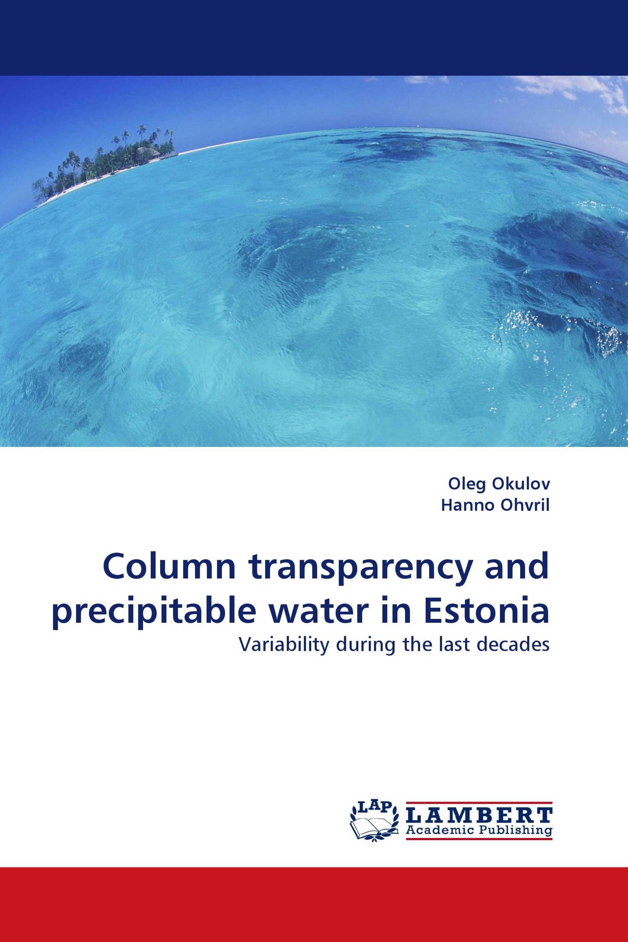 Column transparency and precipitable water in Estonia