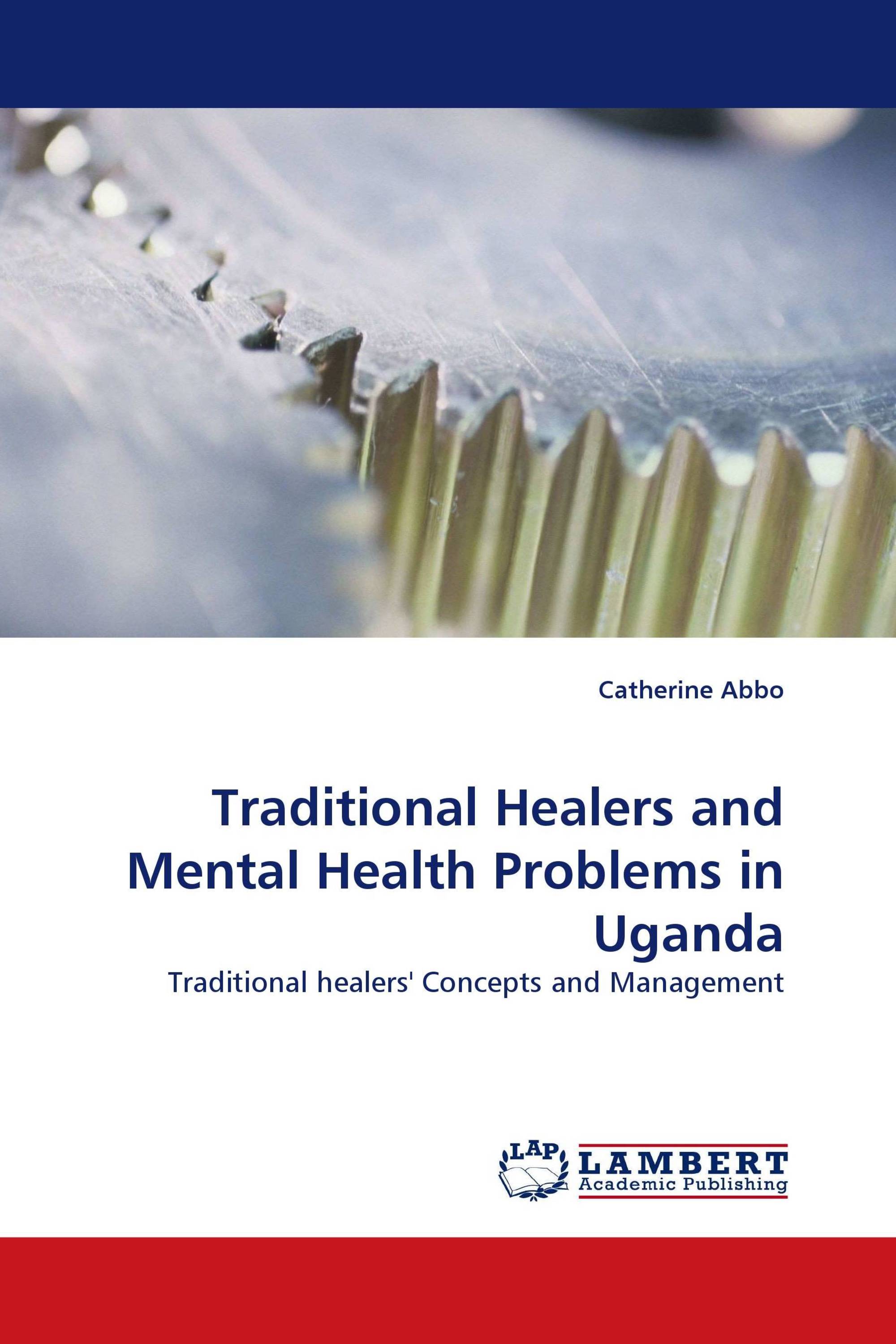 Traditional Healers and Mental Health Problems in Uganda