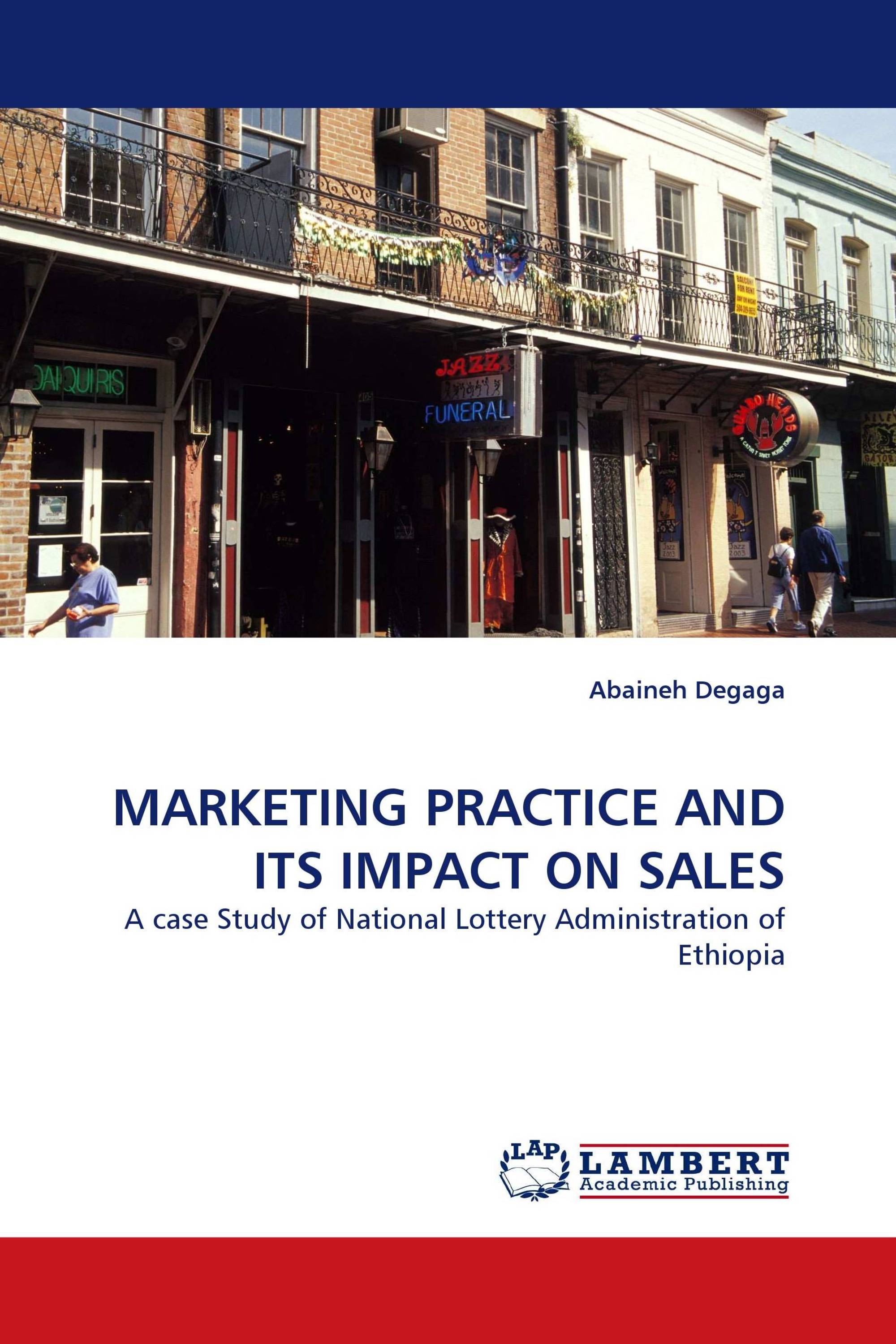 MARKETING PRACTICE AND ITS IMPACT ON SALES