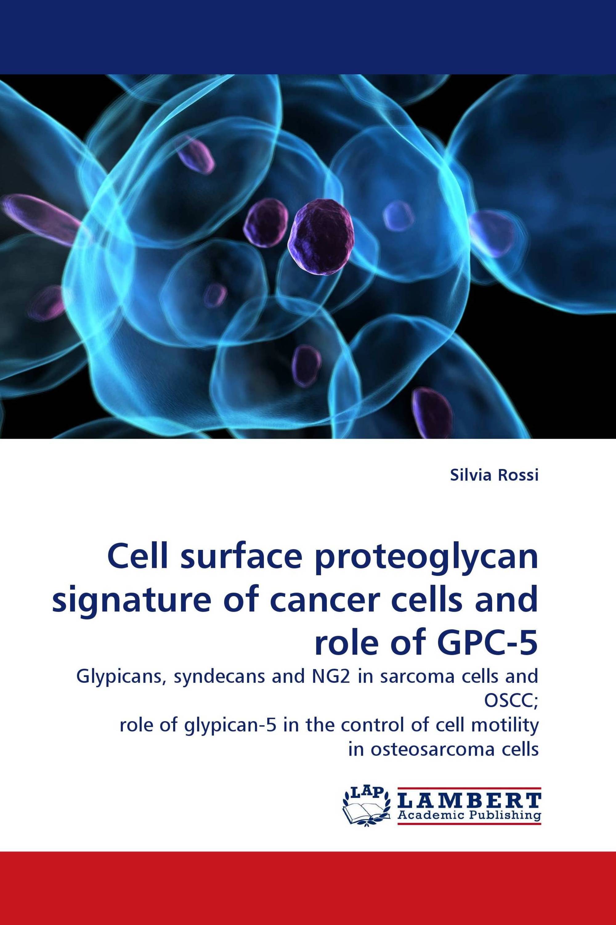 Cell surface proteoglycan signature of cancer cells and role of GPC-5