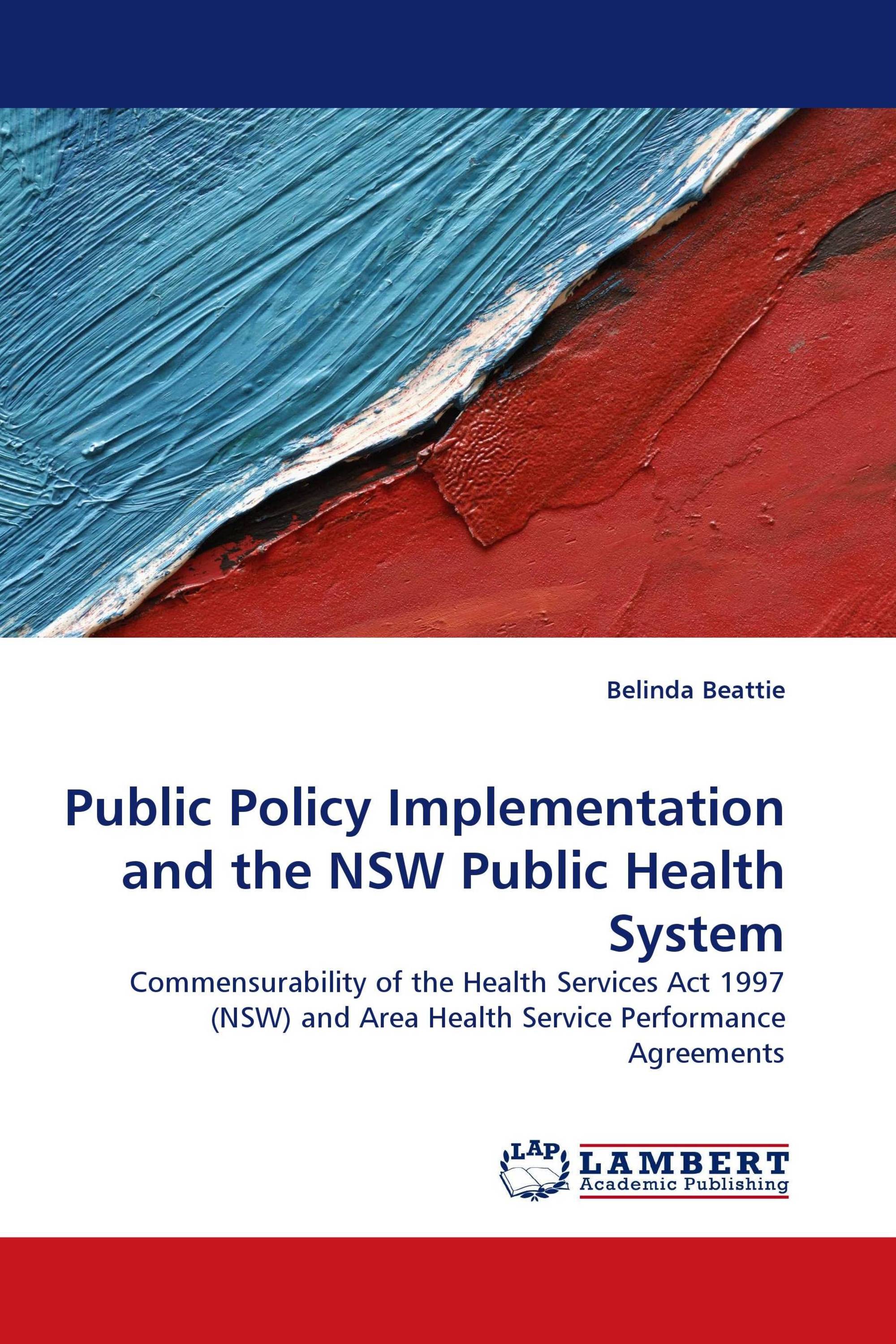 Public Policy Implementation and the NSW Public Health System