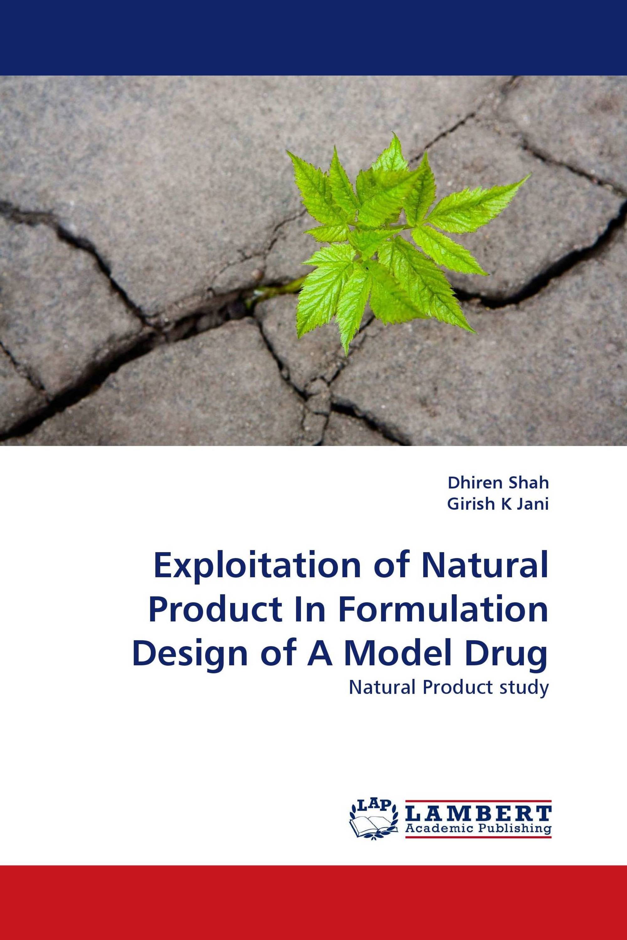Exploitation of Natural Product In Formulation Design of A Model Drug