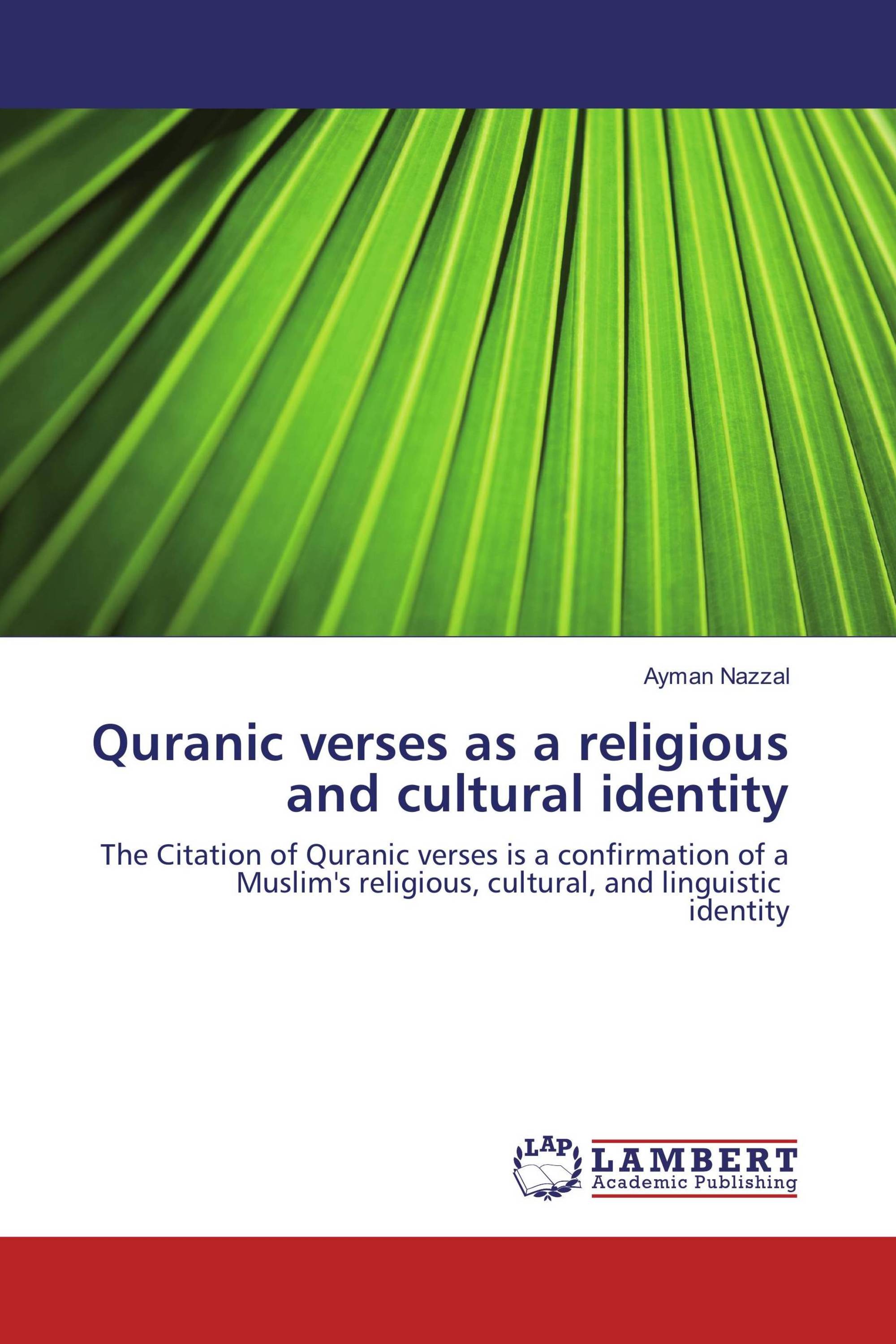 Quranic verses as a religious and cultural identity