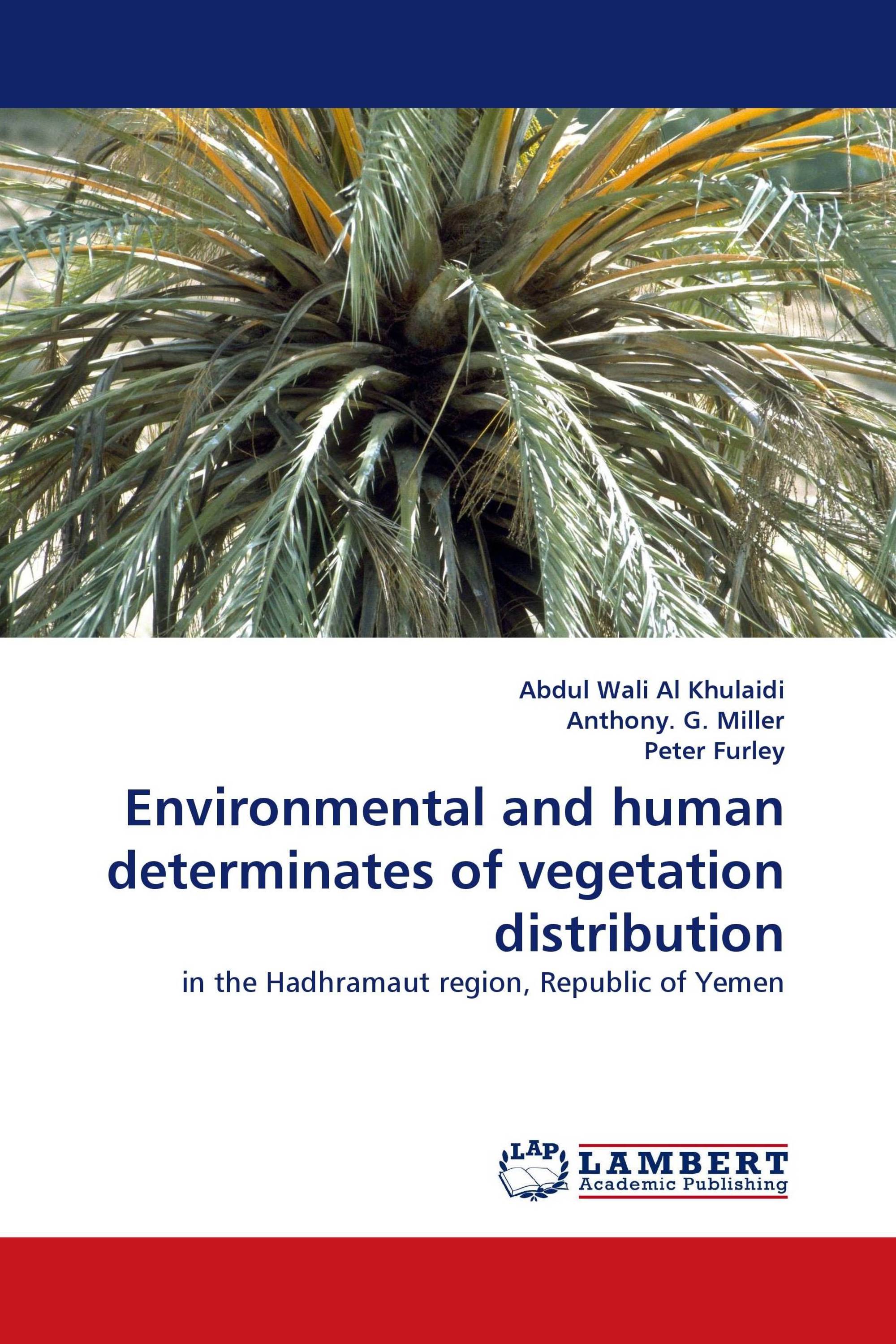 Environmental and human determinates of vegetation distribution