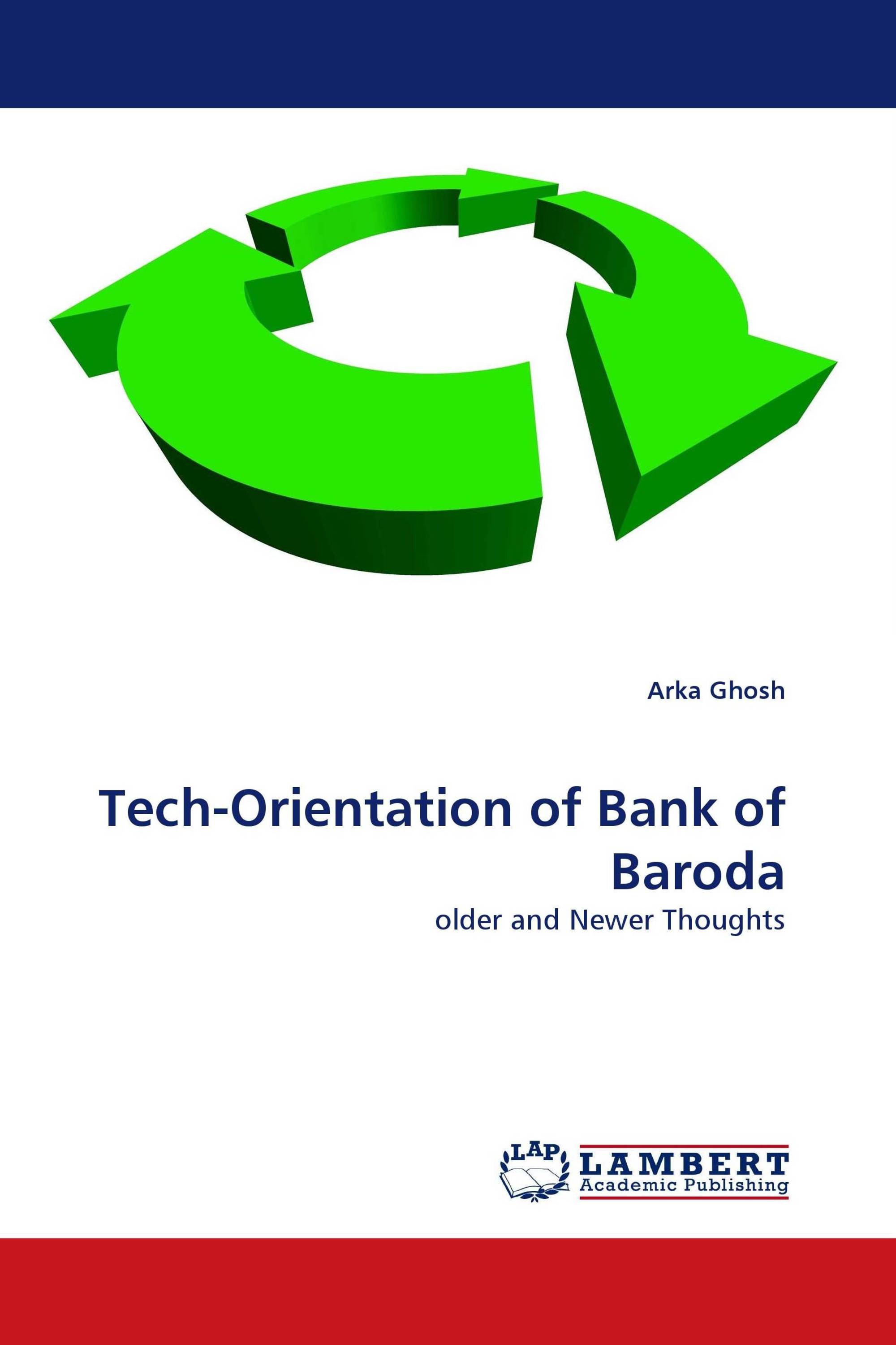 Tech-Orientation of Bank of Baroda