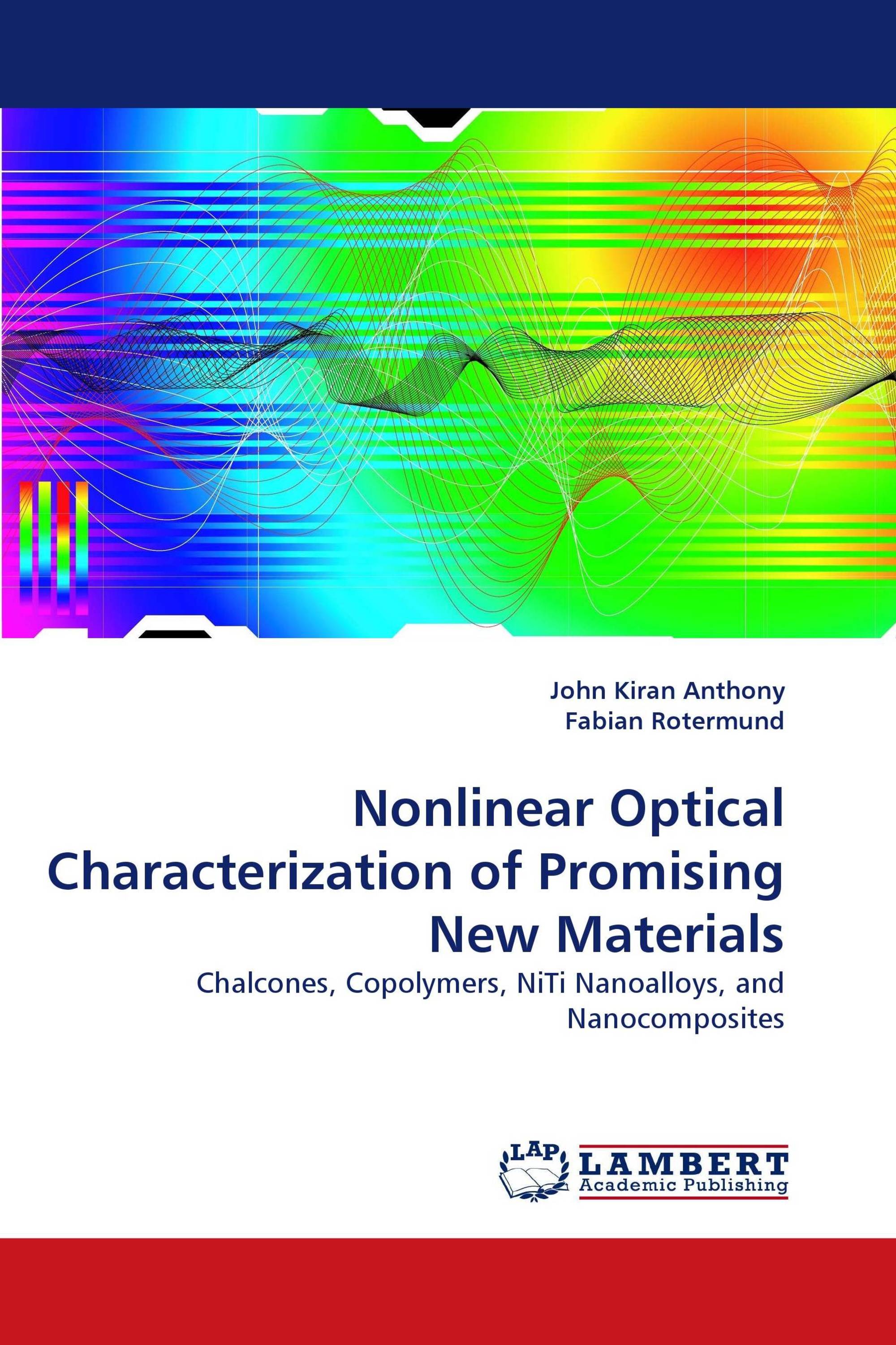 Nonlinear Optical Characterization of Promising New Materials