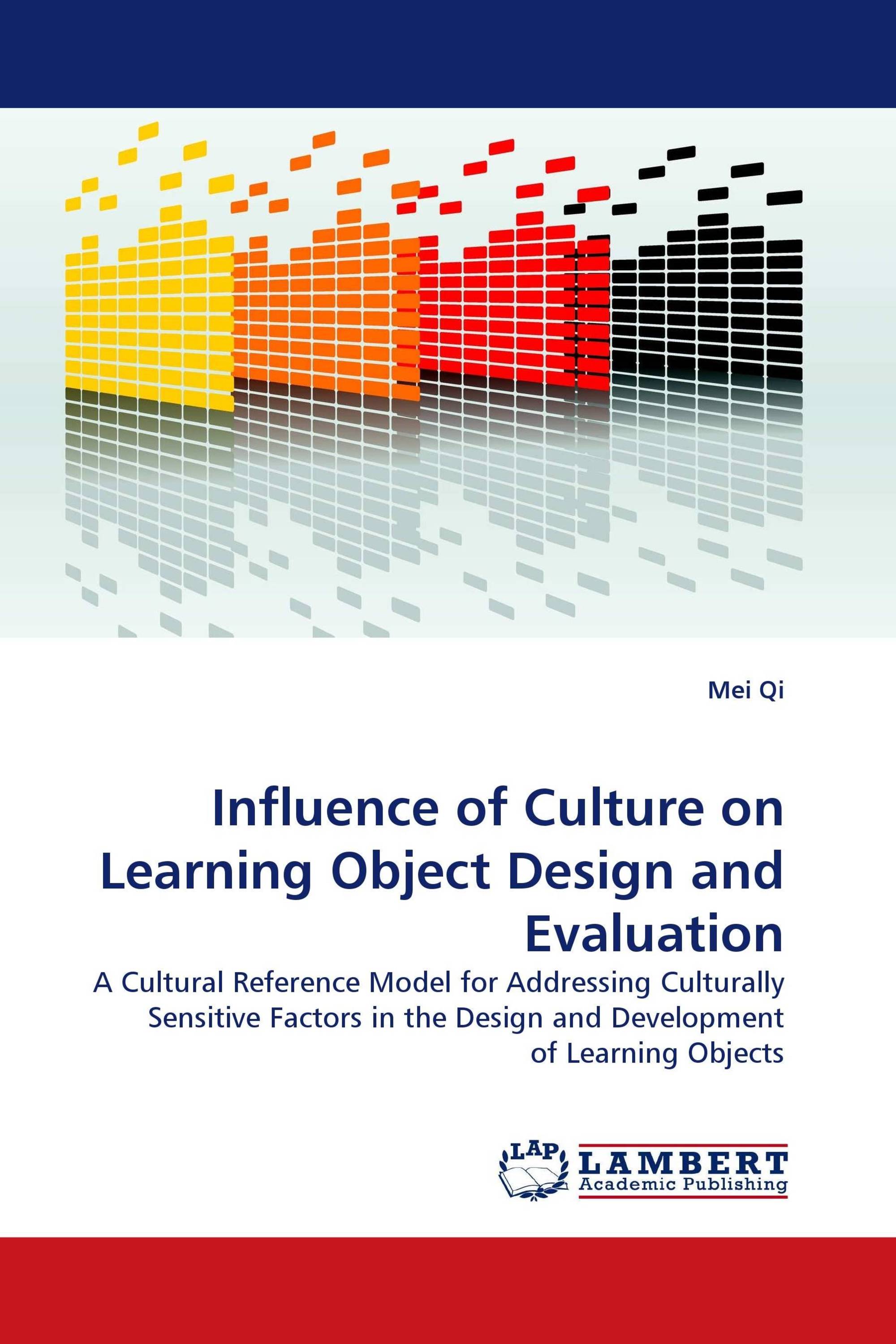 Influence of Culture on Learning Object Design and Evaluation