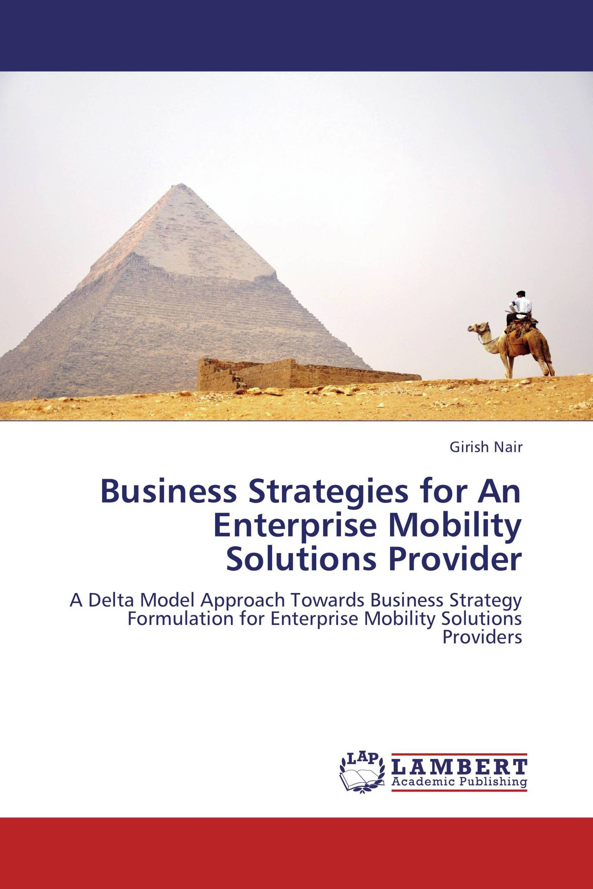 Business Strategies for An Enterprise Mobility Solutions Provider