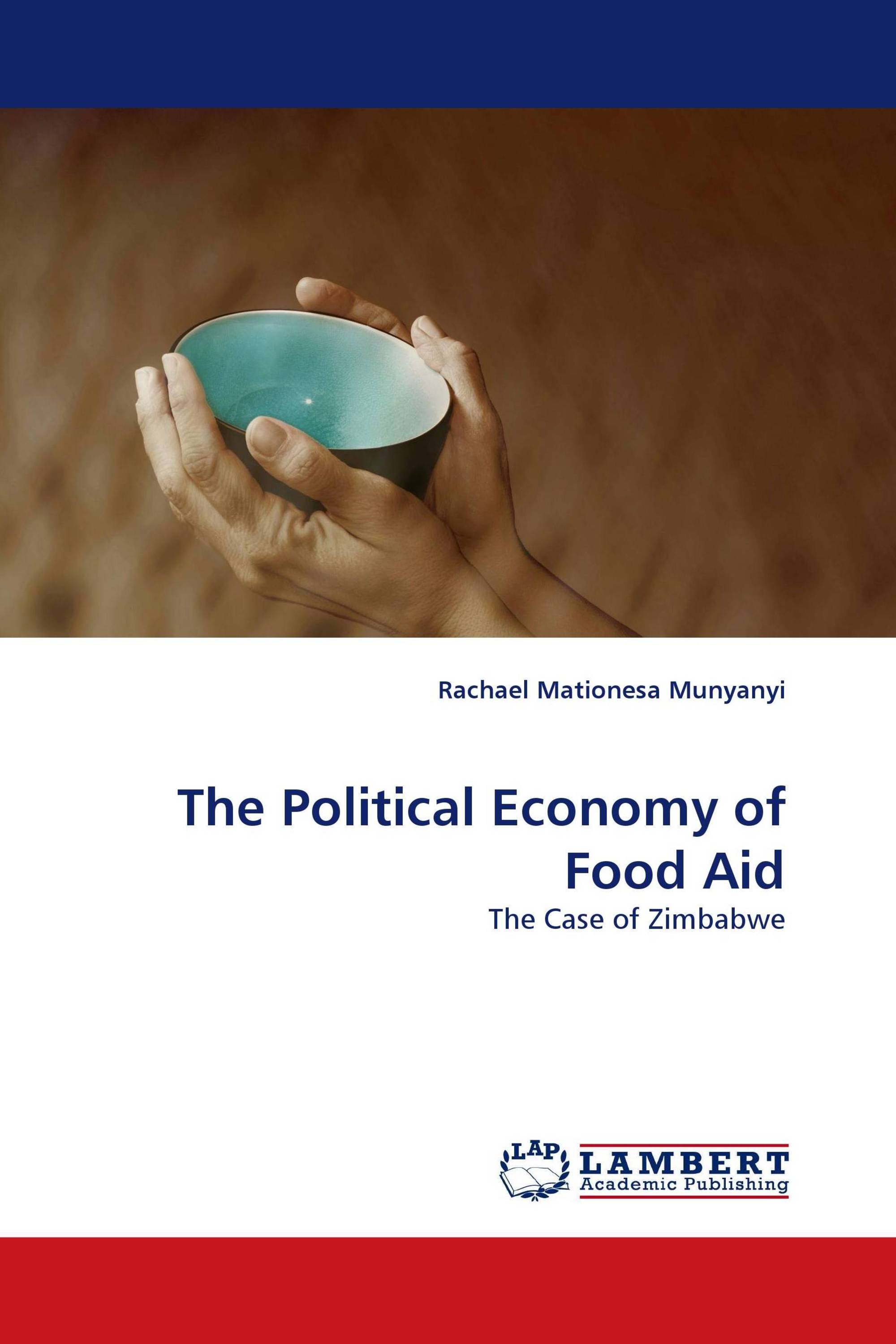 The Political Economy of Food Aid