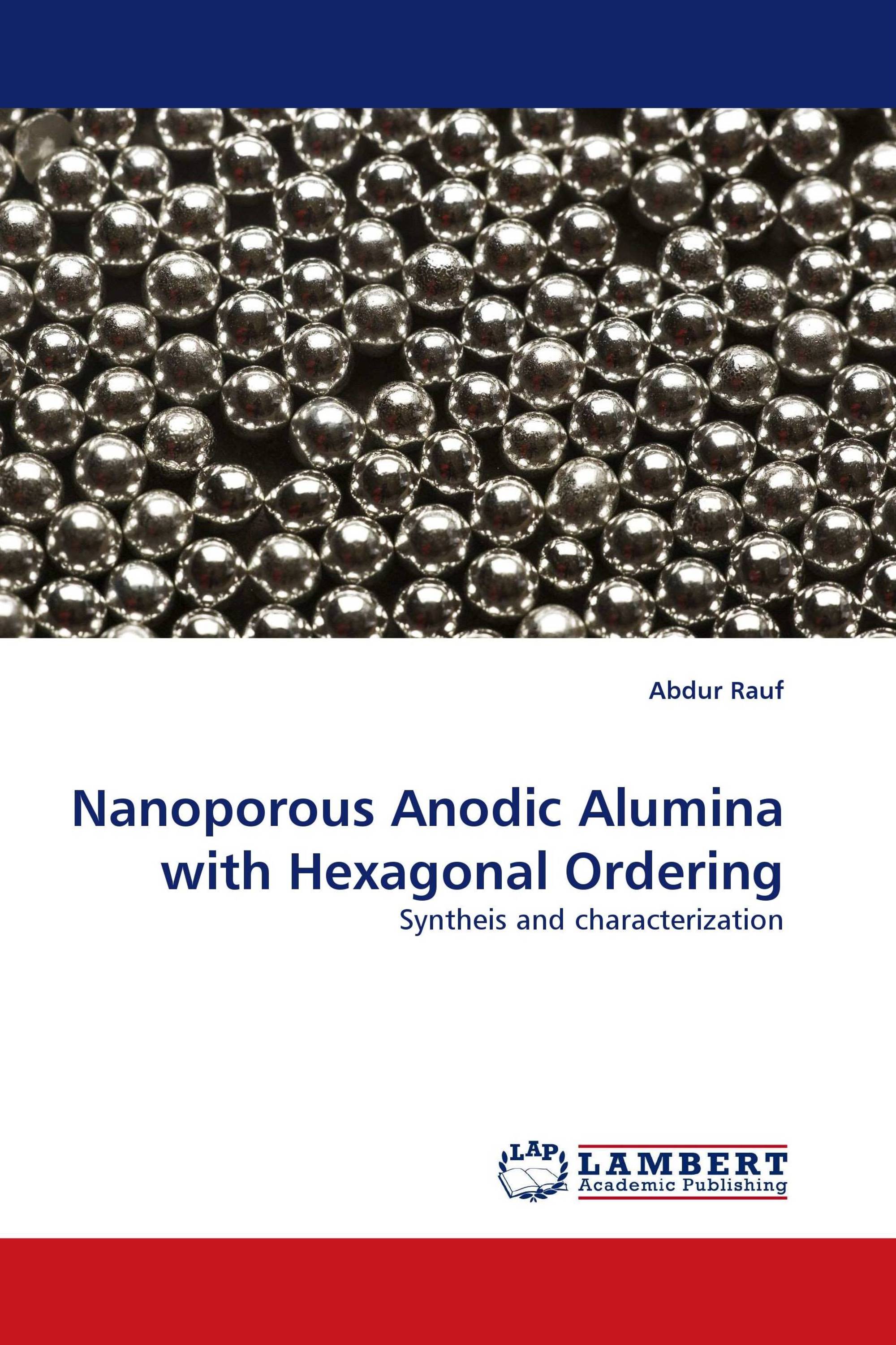 Nanoporous Anodic Alumina with Hexagonal Ordering