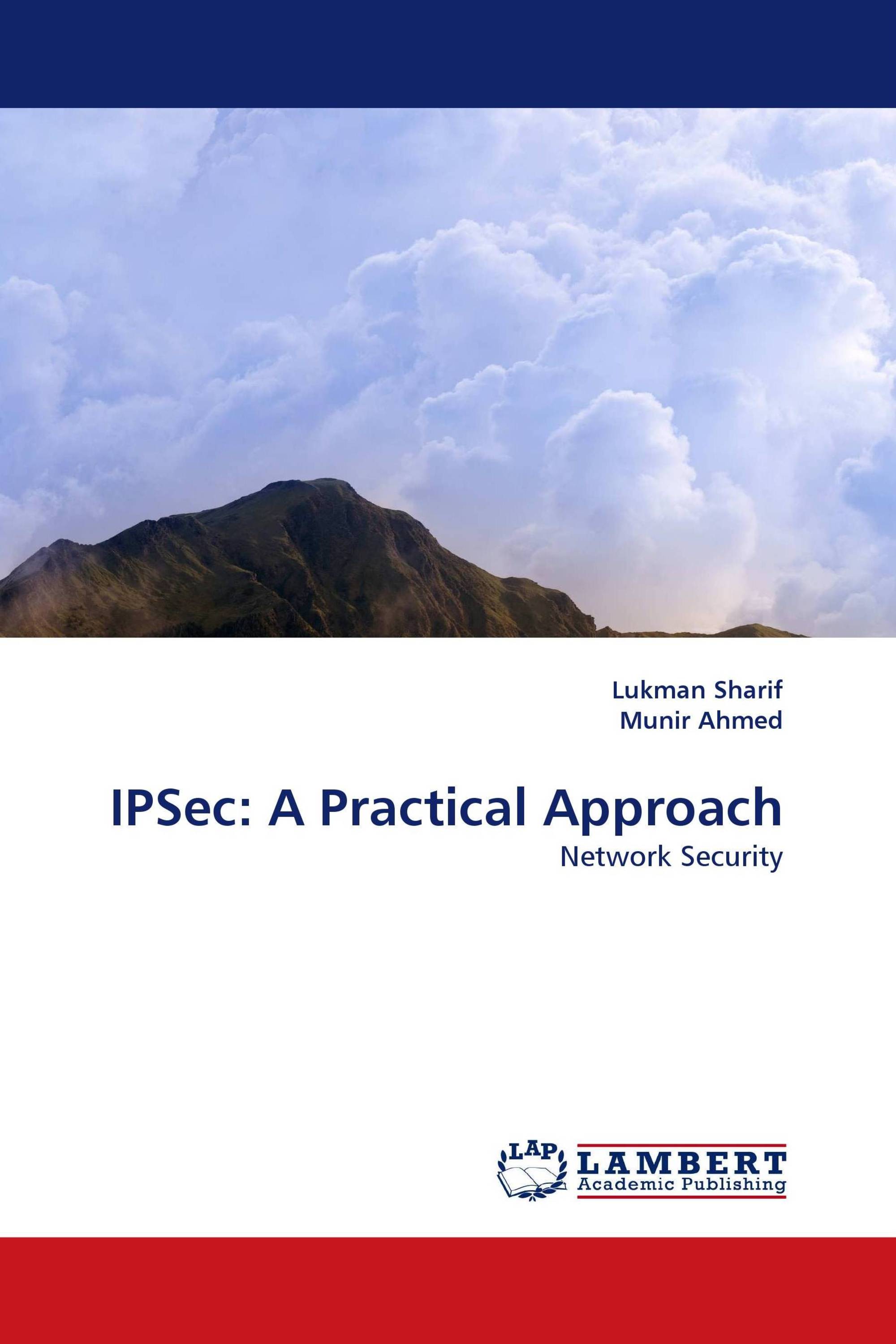 IPSec: A Practical Approach