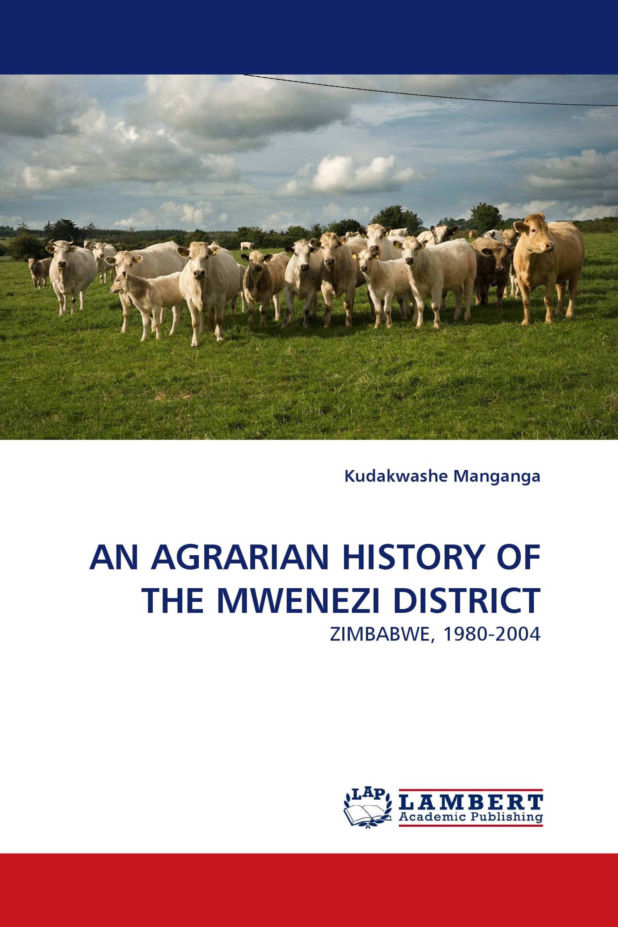 AN AGRARIAN HISTORY OF THE MWENEZI DISTRICT