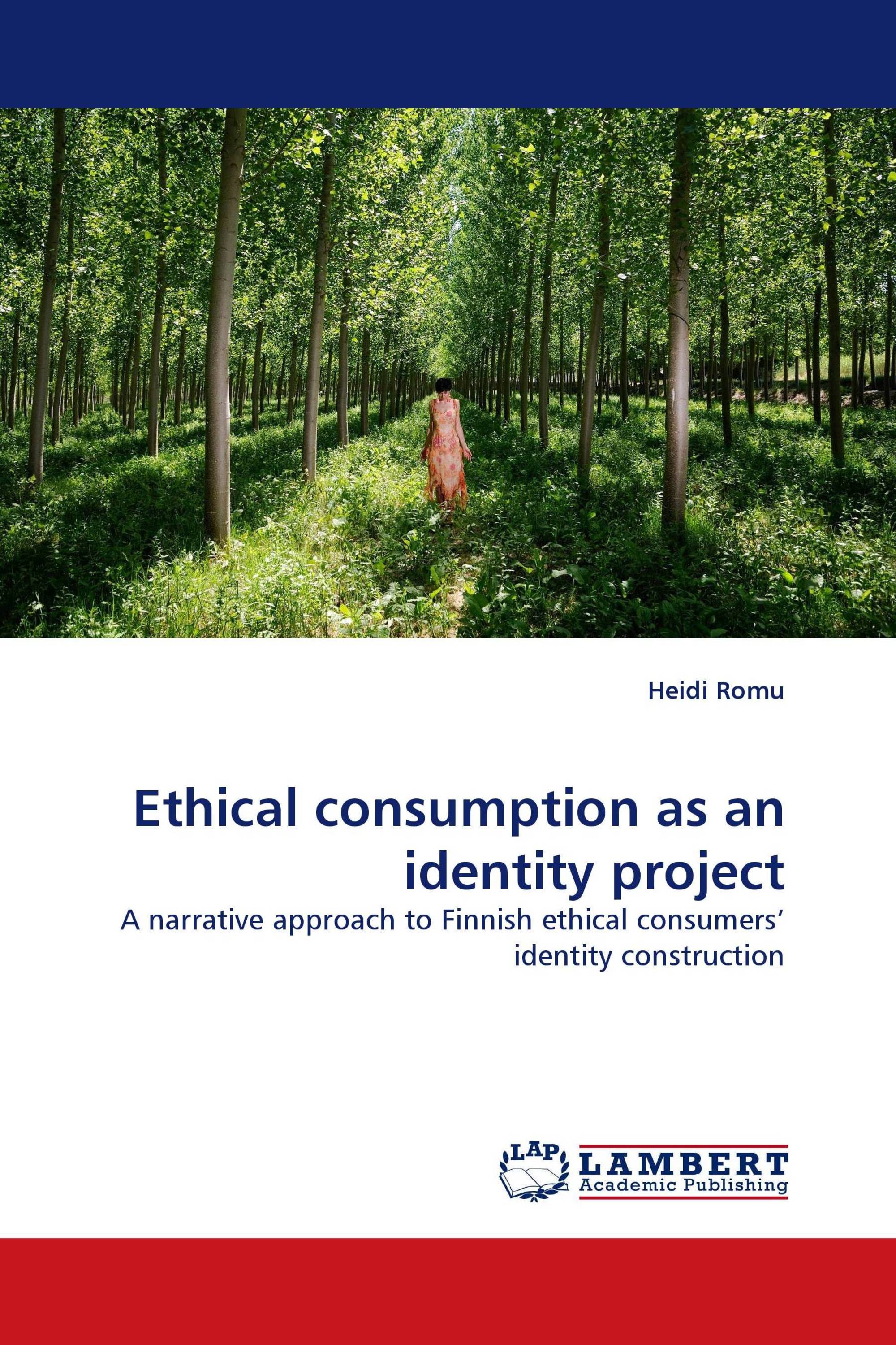 Ethical consumption as an identity project