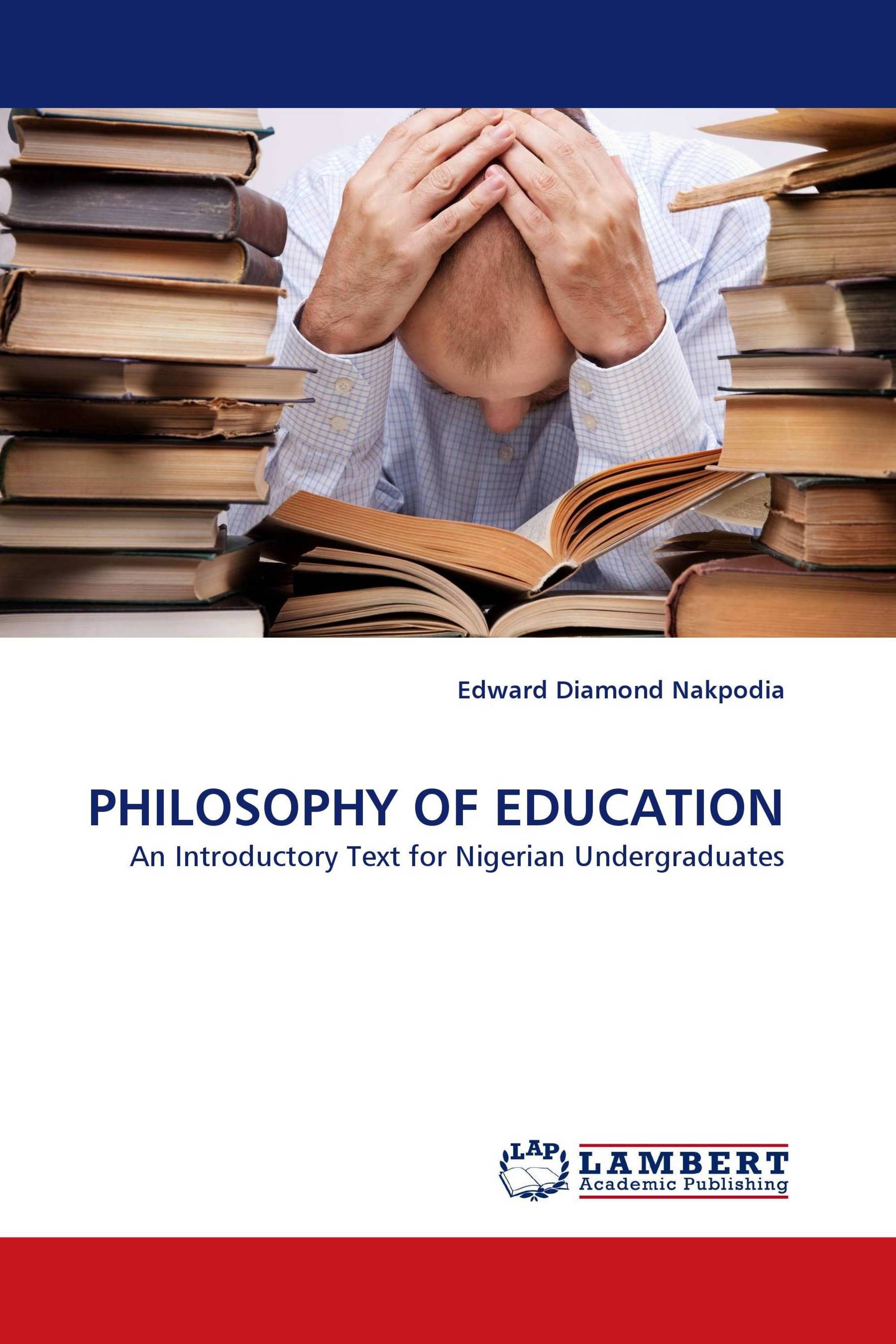 PHILOSOPHY OF EDUCATION