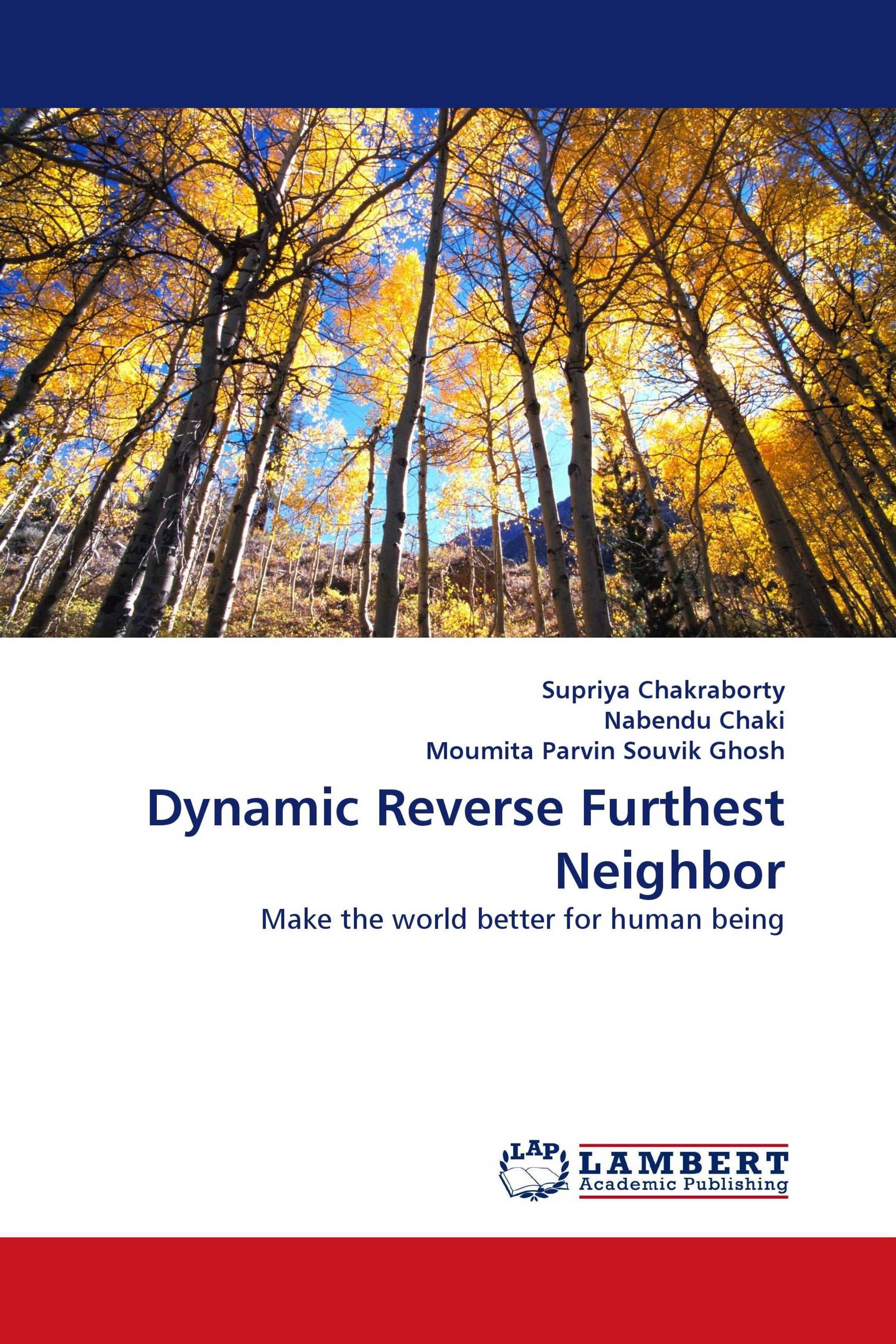 Dynamic Reverse Furthest Neighbor