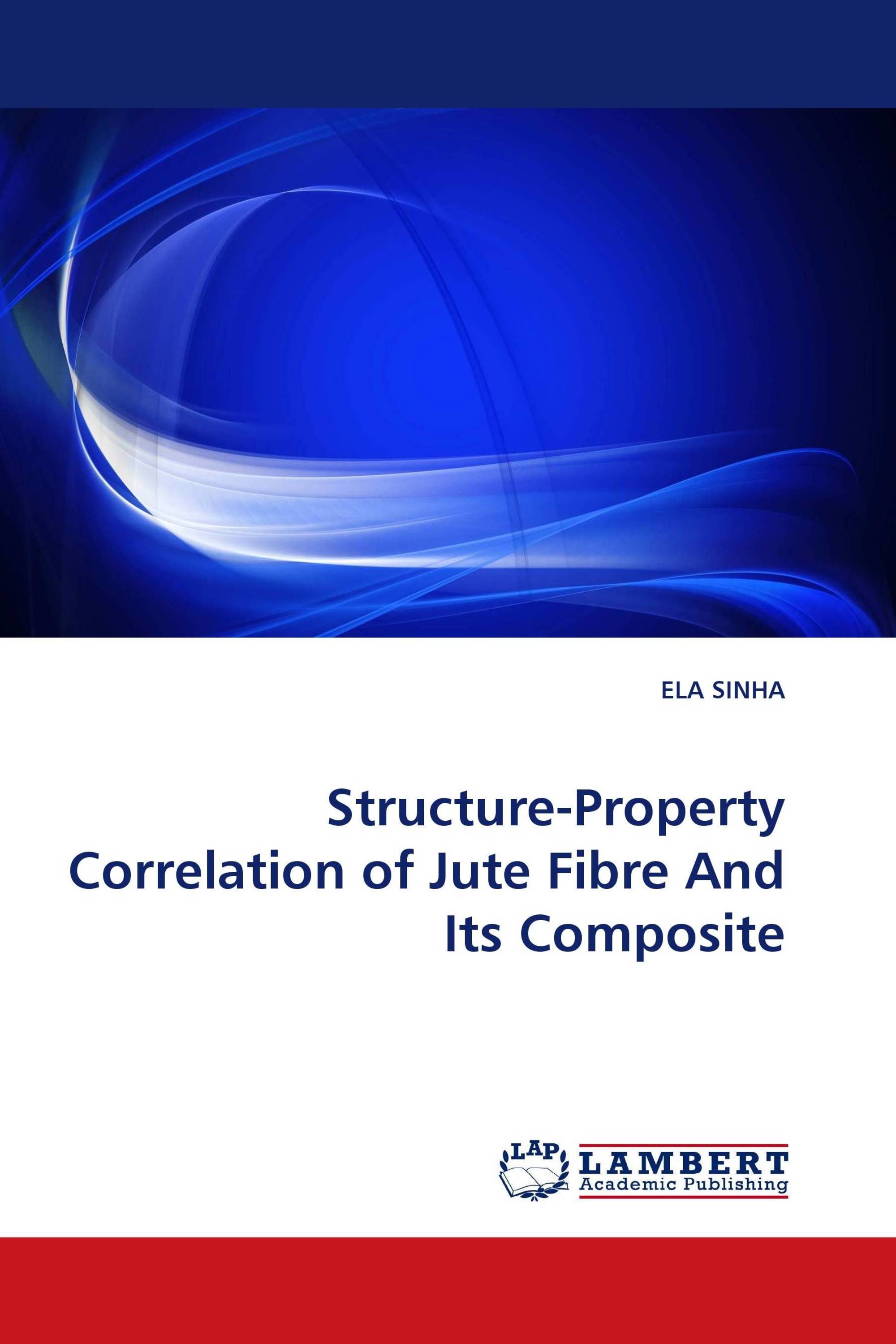 Structure-Property Correlation of Jute Fibre And Its Composite