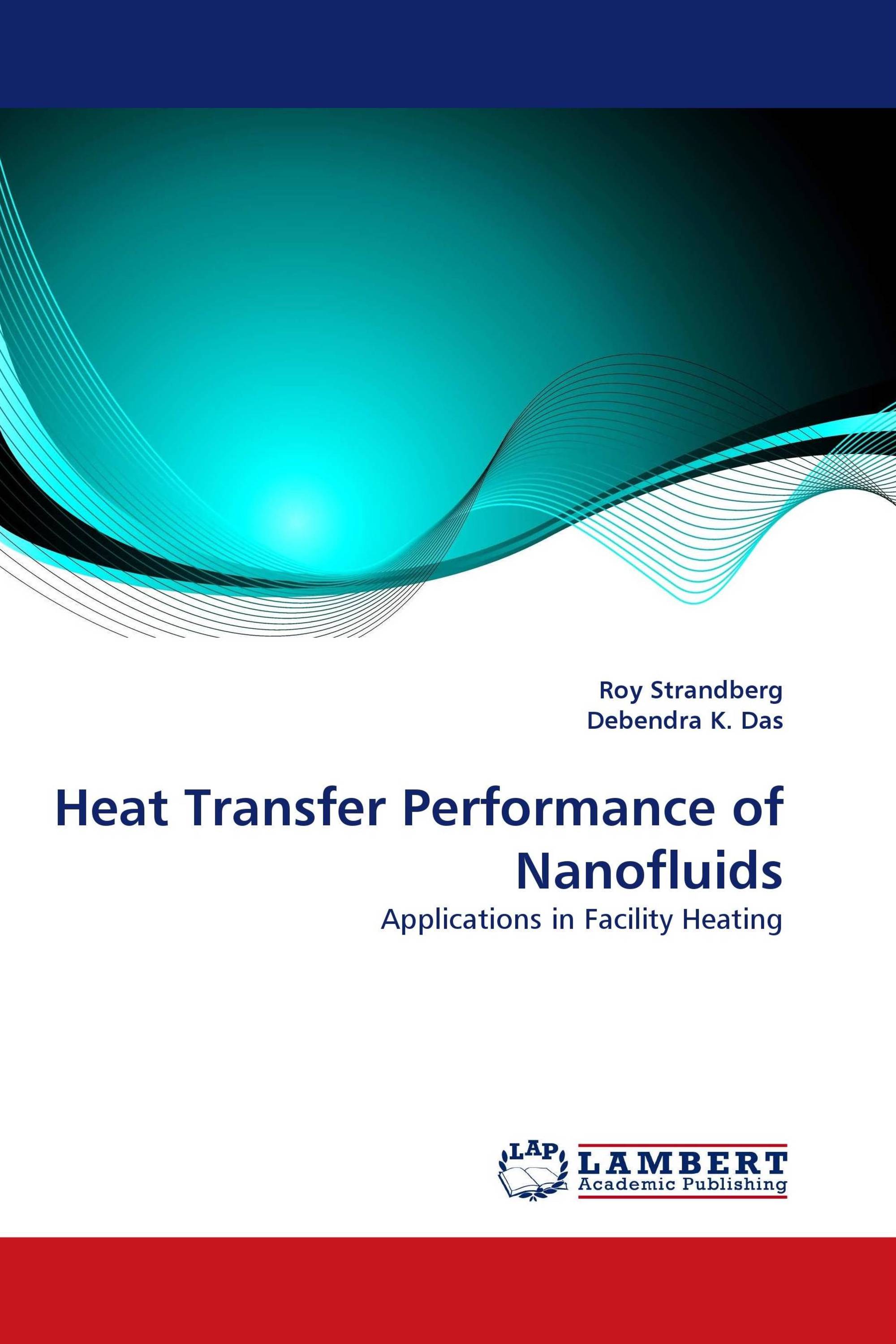 Heat Transfer Performance of Nanofluids