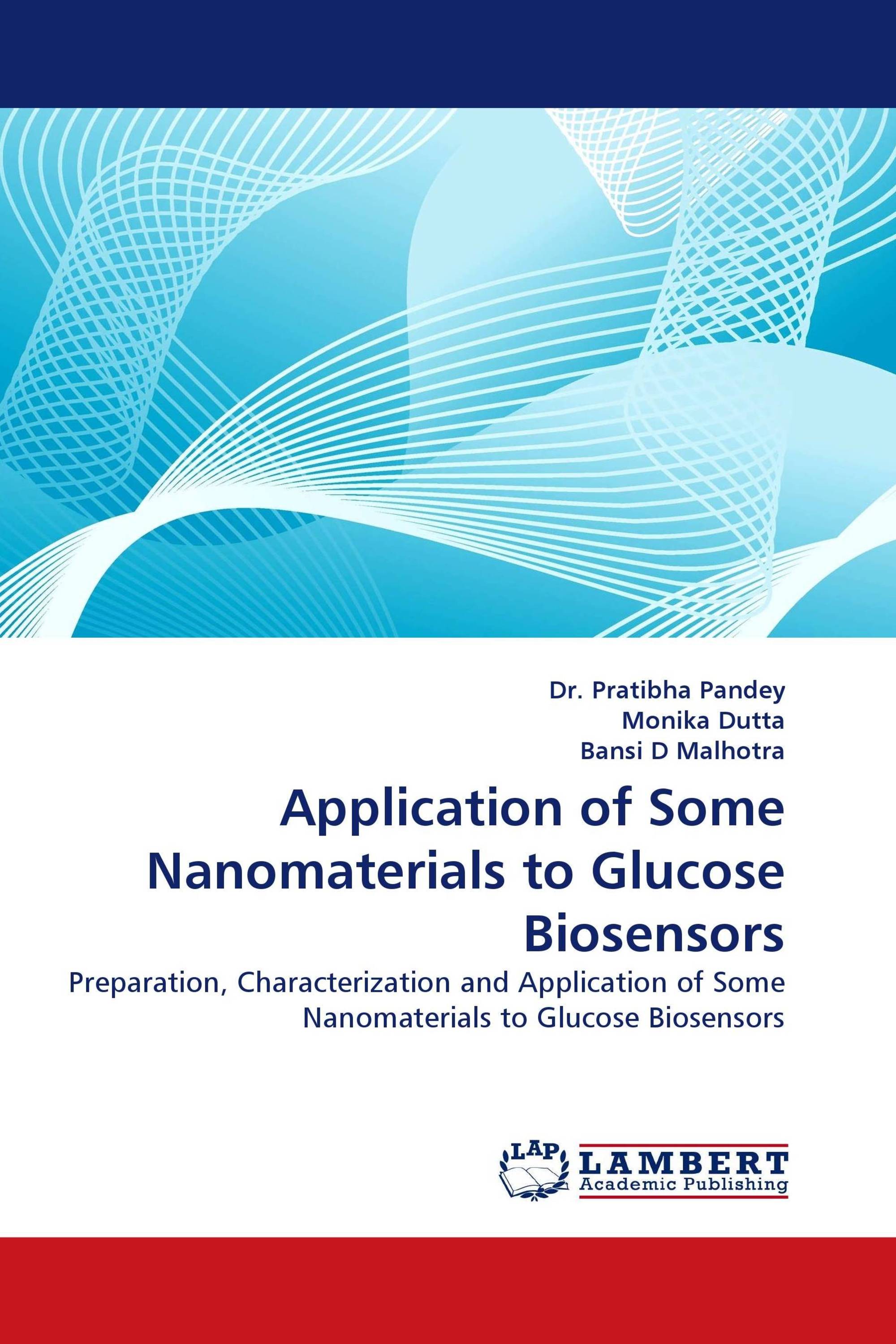 Application of Some Nanomaterials to Glucose Biosensors