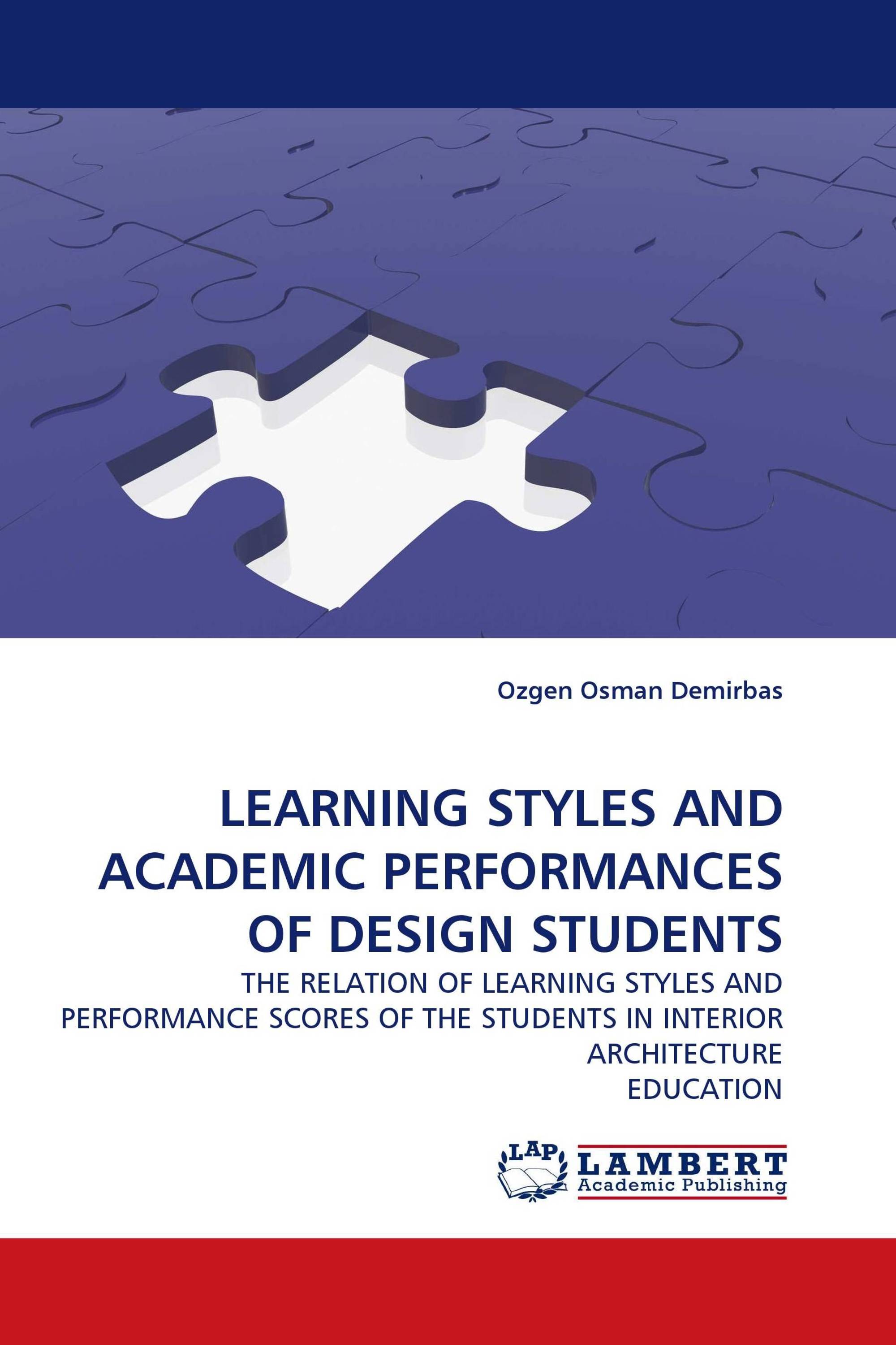 LEARNING STYLES AND ACADEMIC PERFORMANCES OF DESIGN STUDENTS