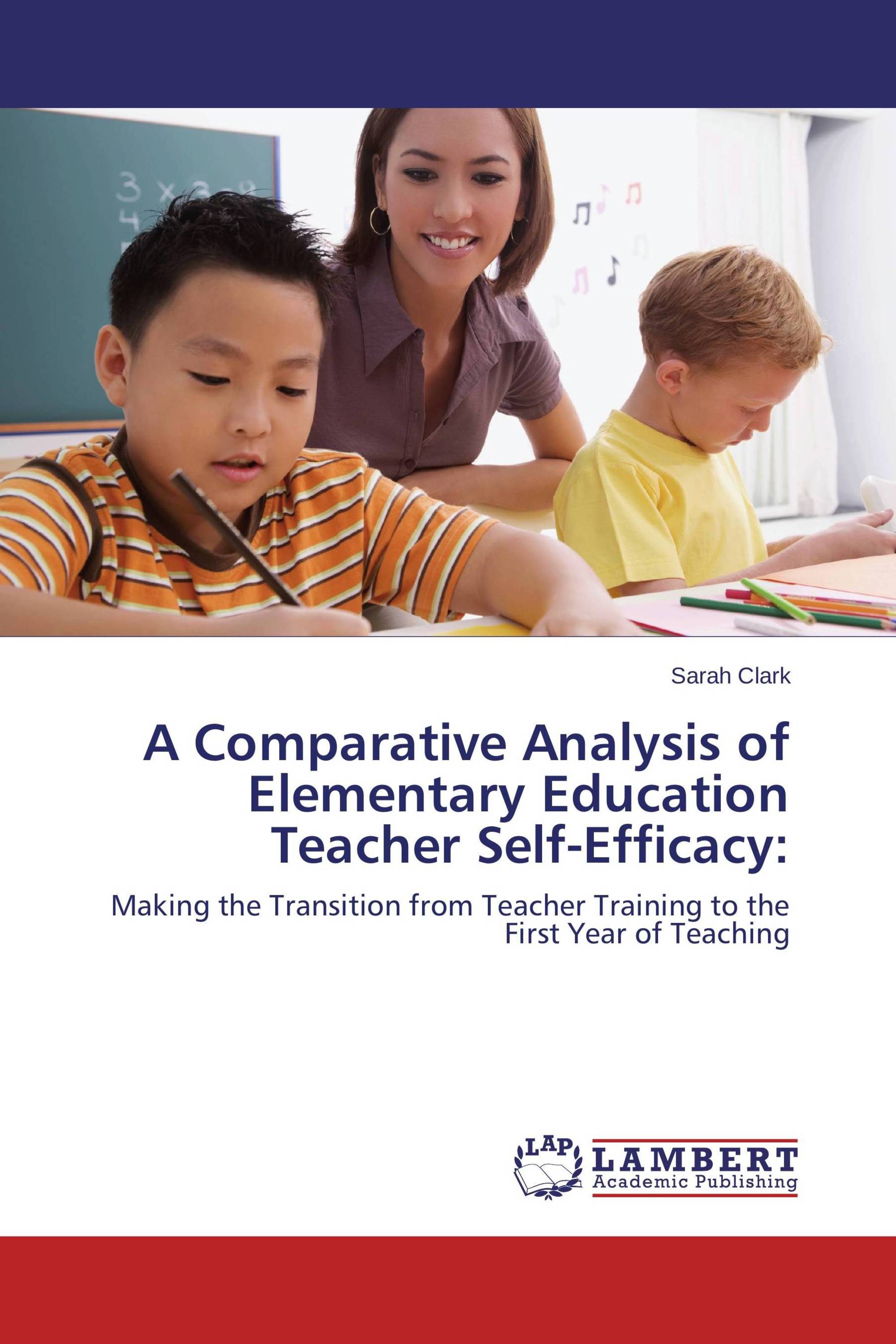 A Comparative Analysis of Elementary Education Teacher Self-Efficacy: