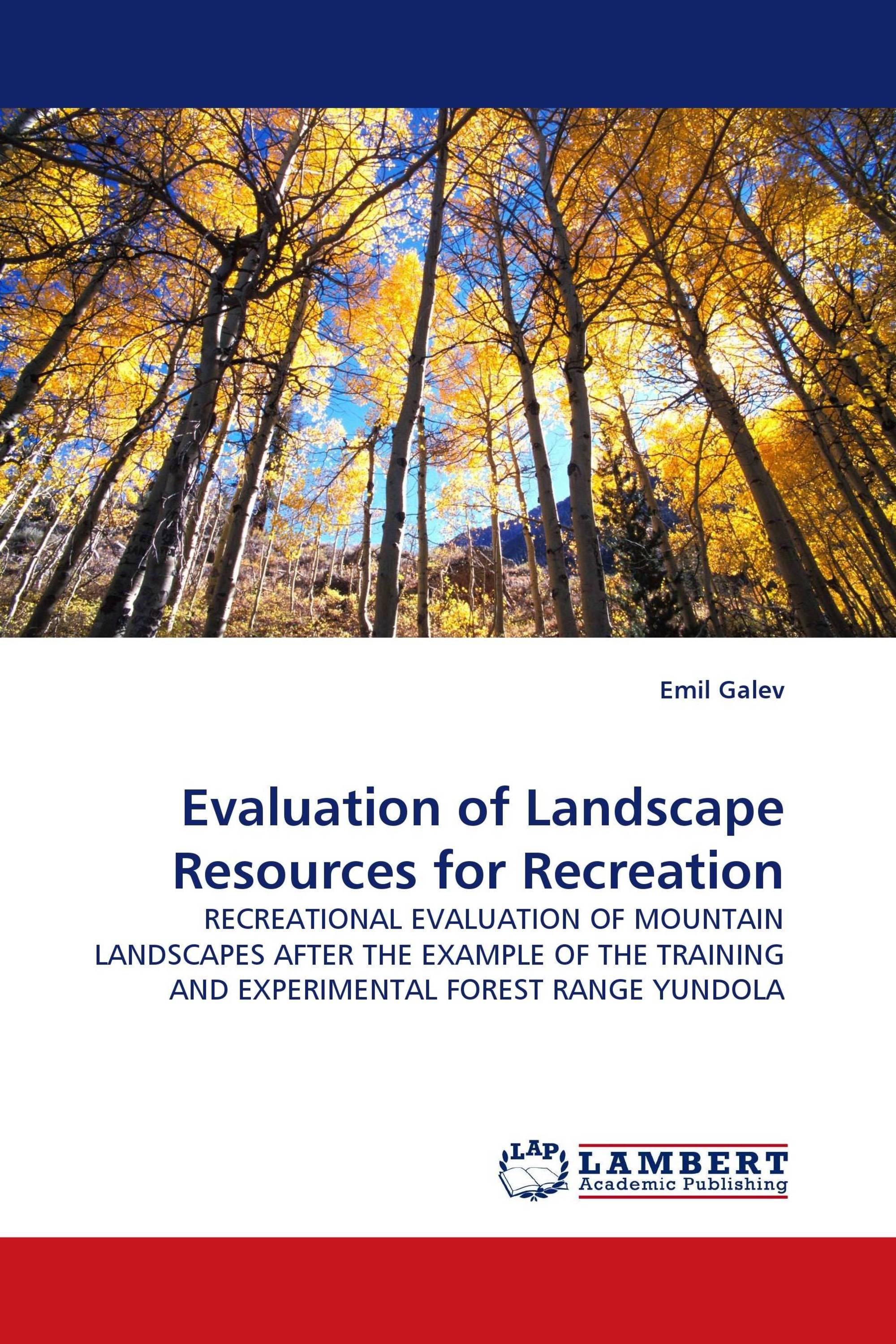 Evaluation of Landscape Resources for Recreation