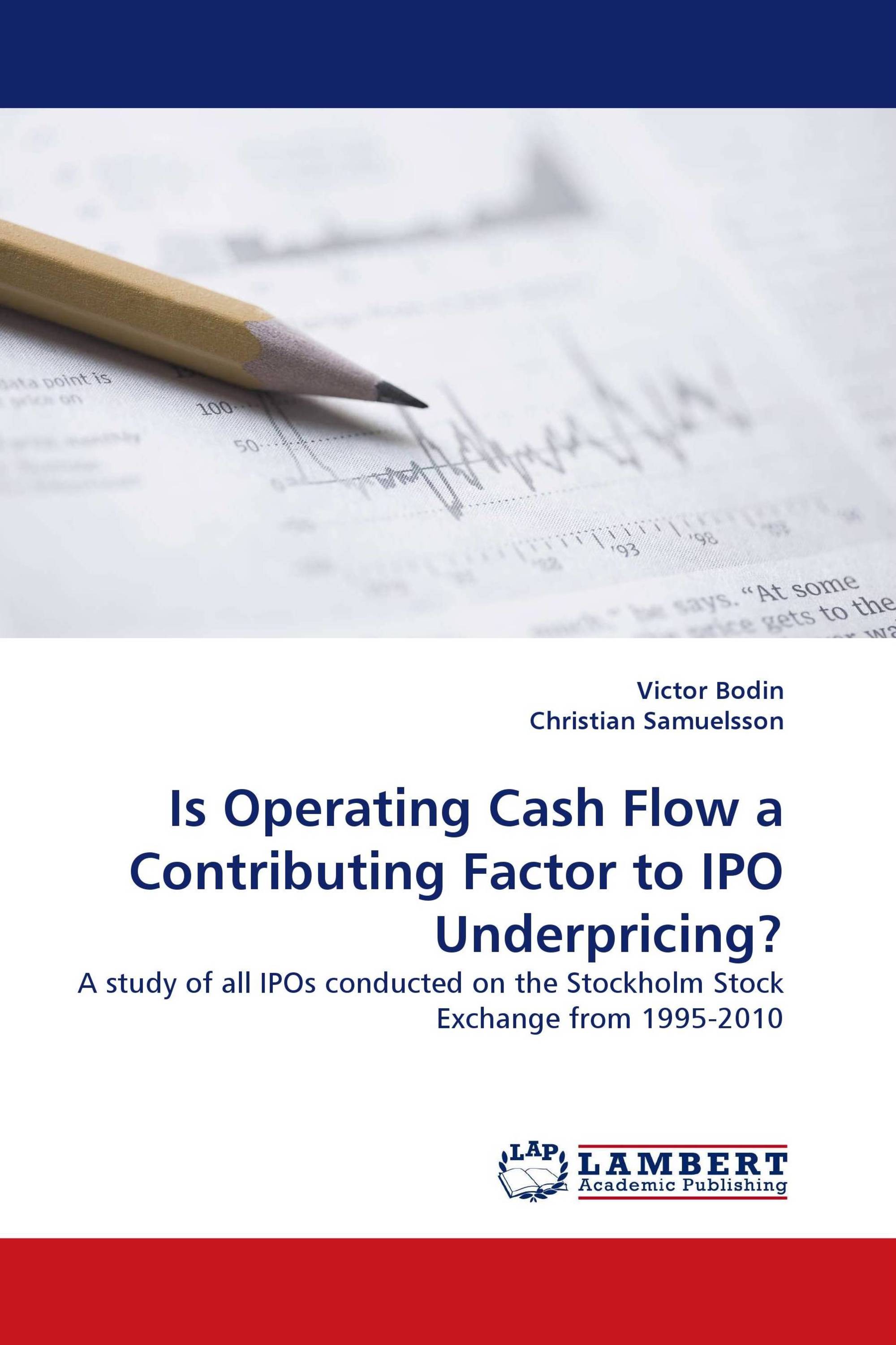 Is Operating Cash Flow a Contributing Factor to IPO Underpricing?