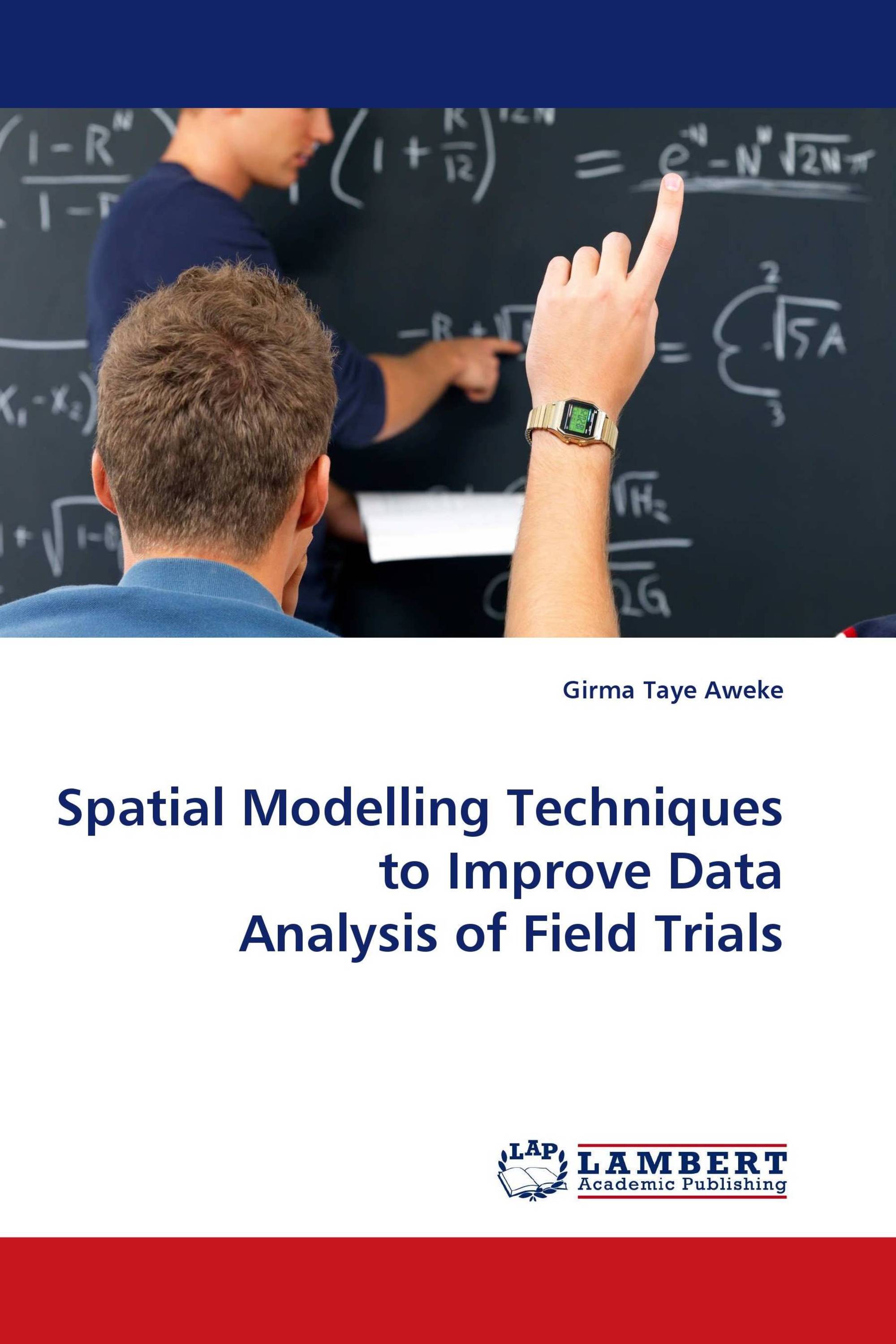 Spatial Modelling Techniques to Improve Data Analysis of Field Trials