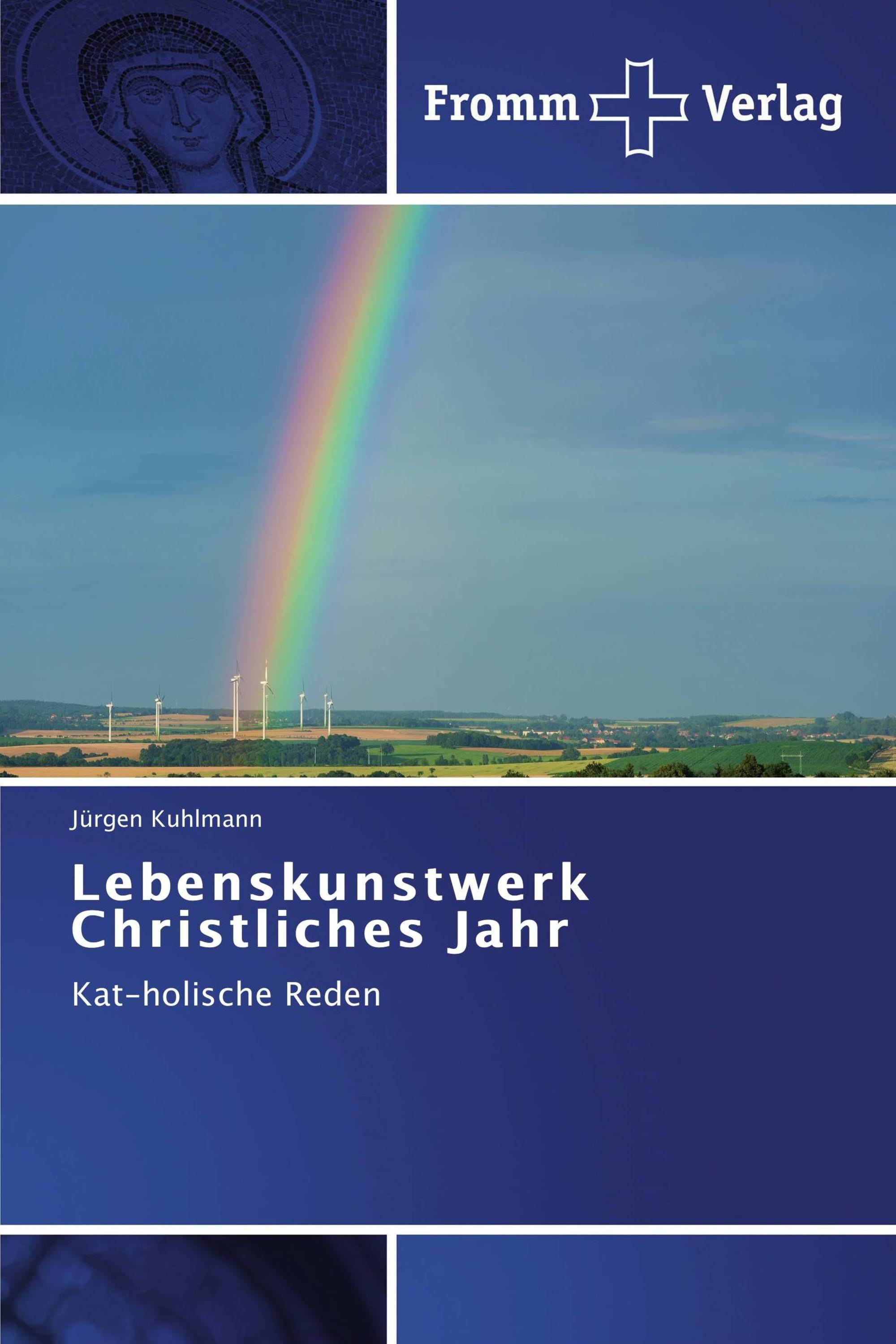 Lebenskunstwerk  Christliches Jahr