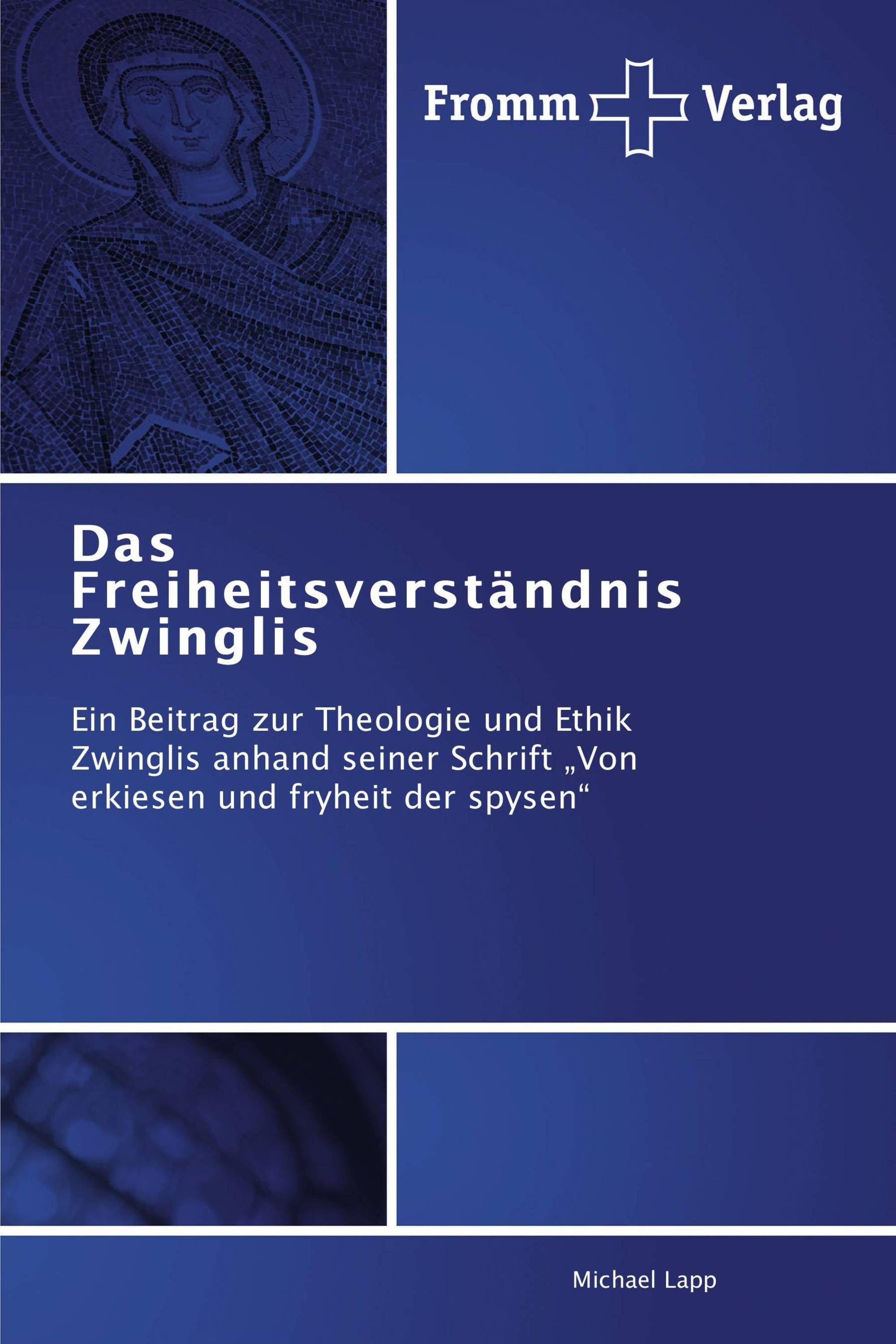 Das Freiheitsverständnis  Zwinglis