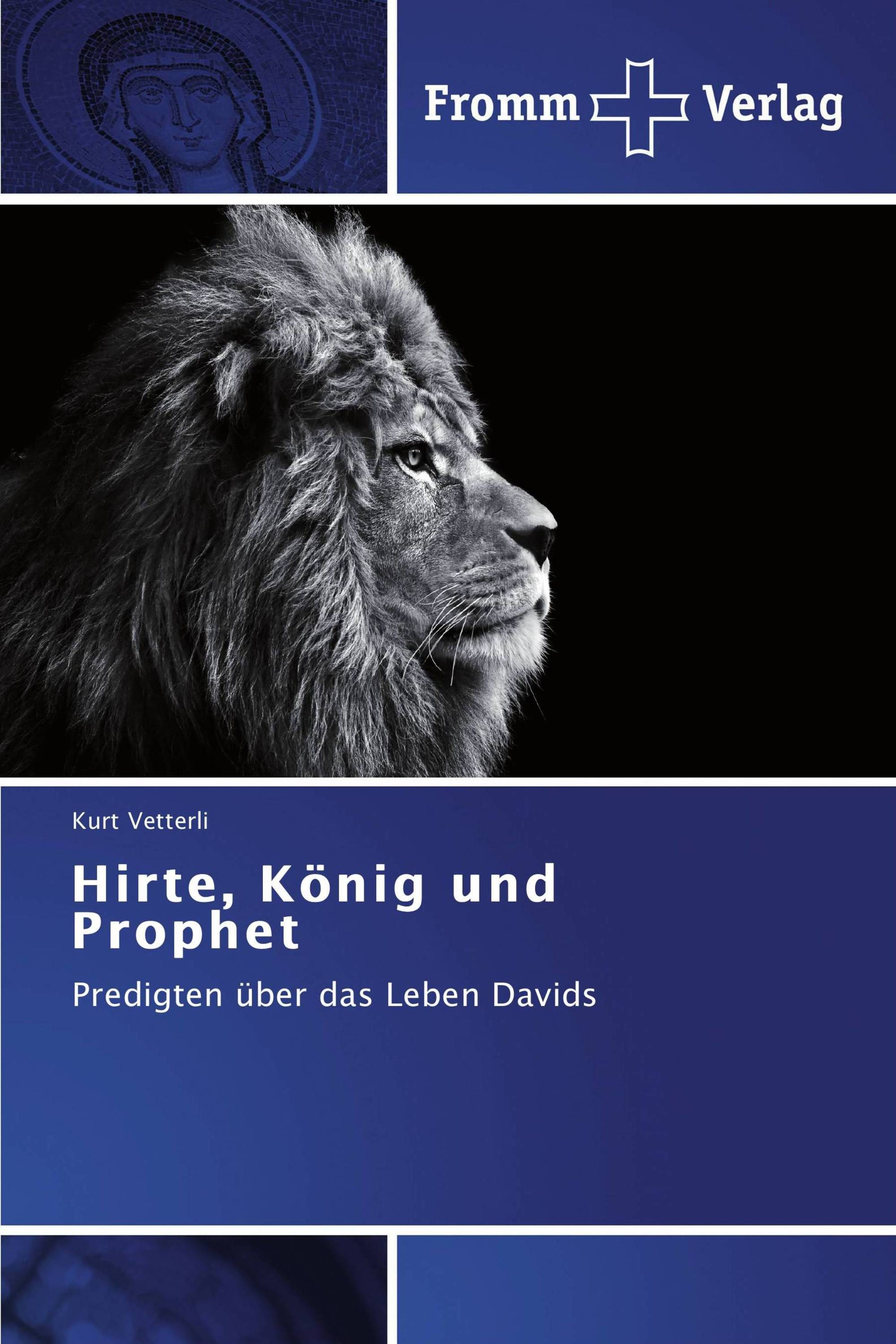 Hirte, König und Prophet