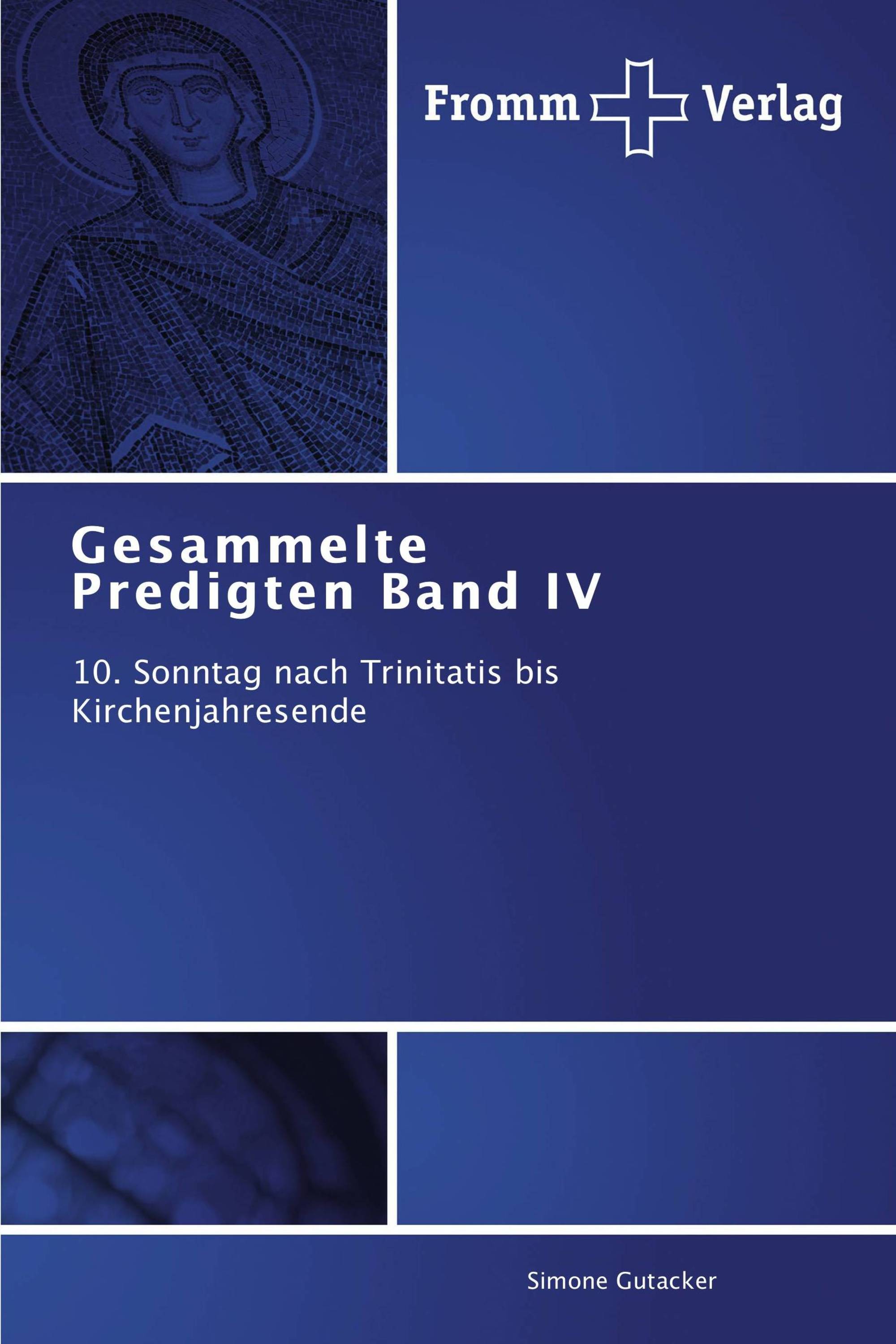 Gesammelte Predigten Band IV