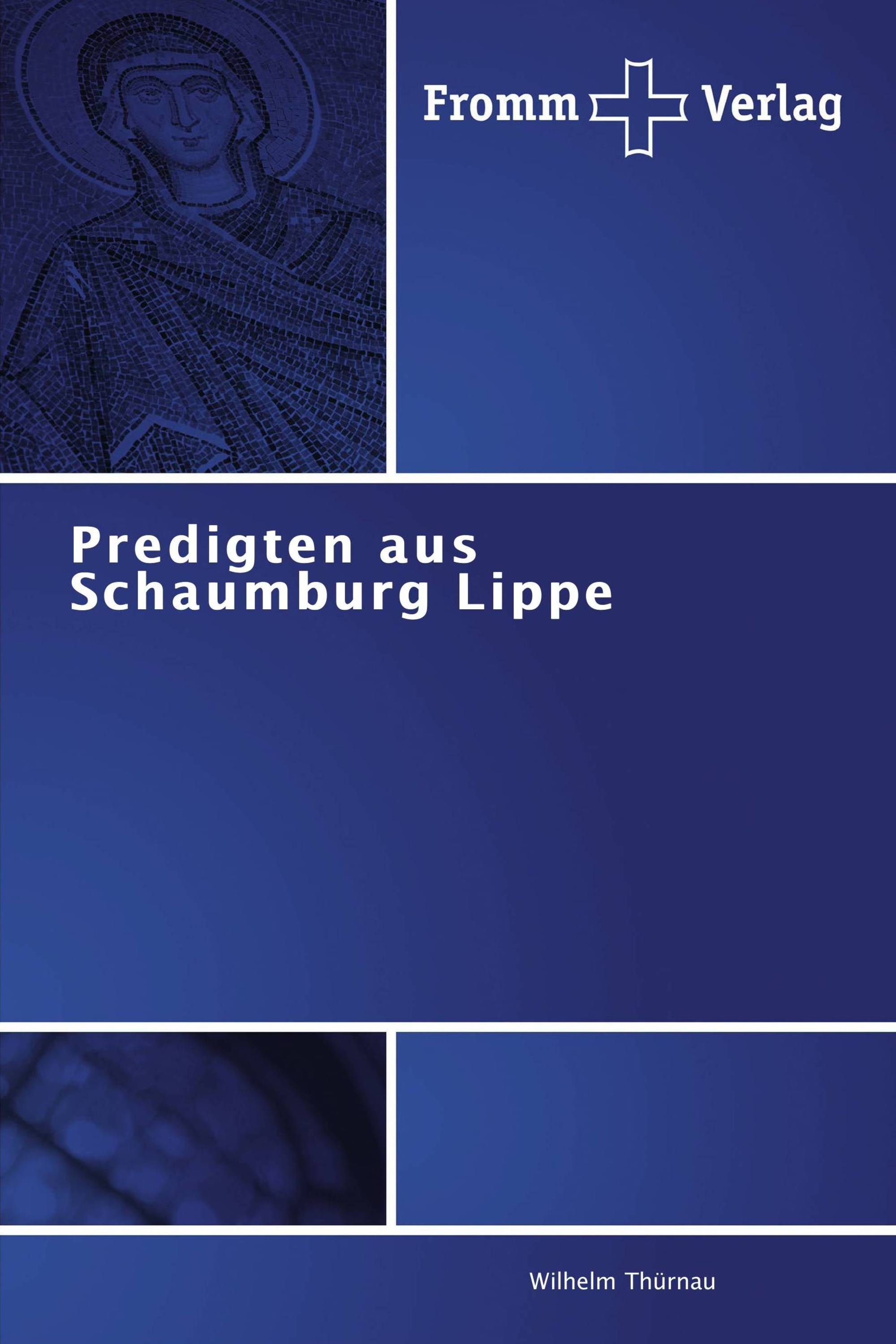 Predigten aus Schaumburg Lippe