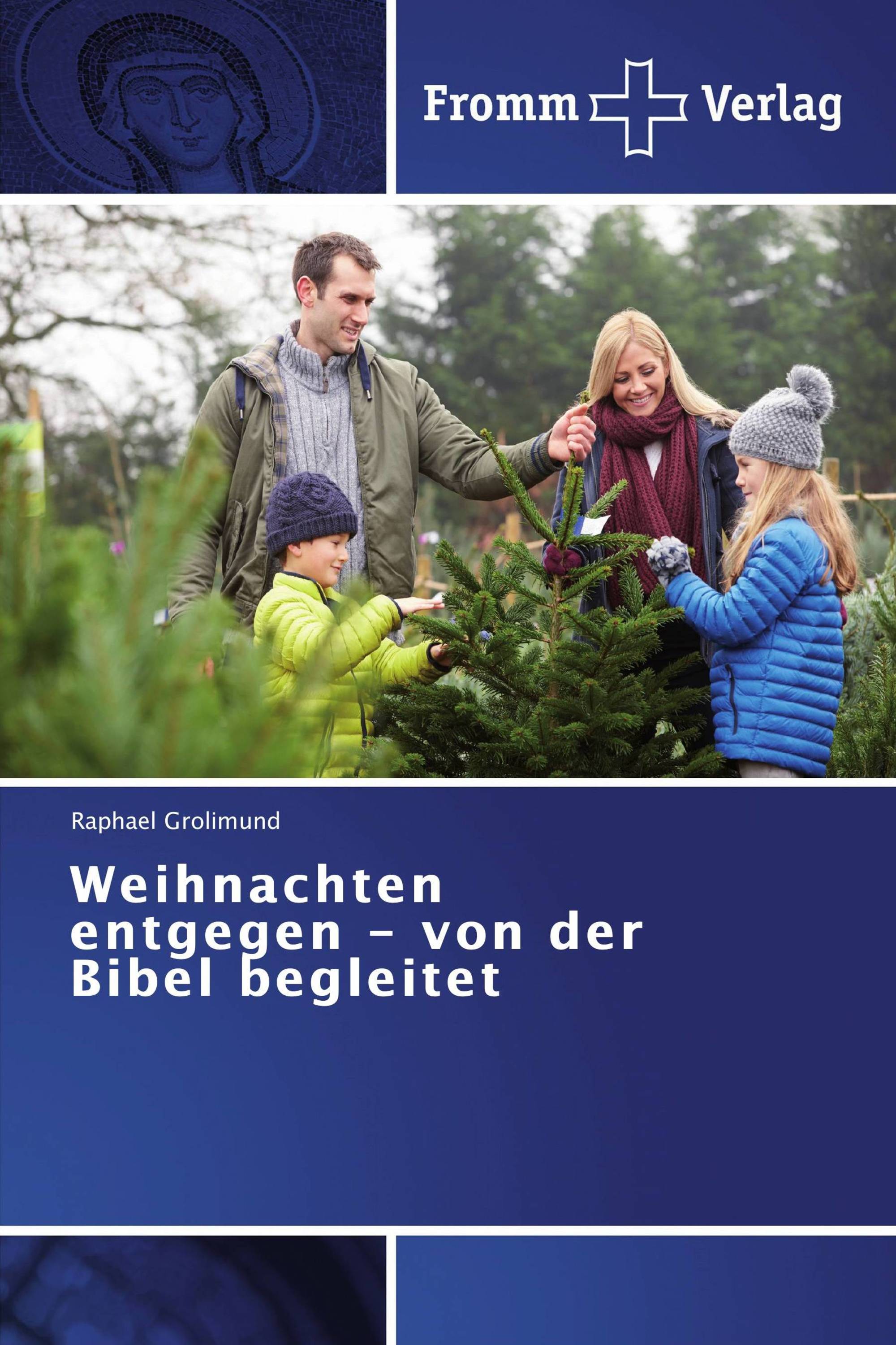 Weihnachten entgegen - von der Bibel begleitet