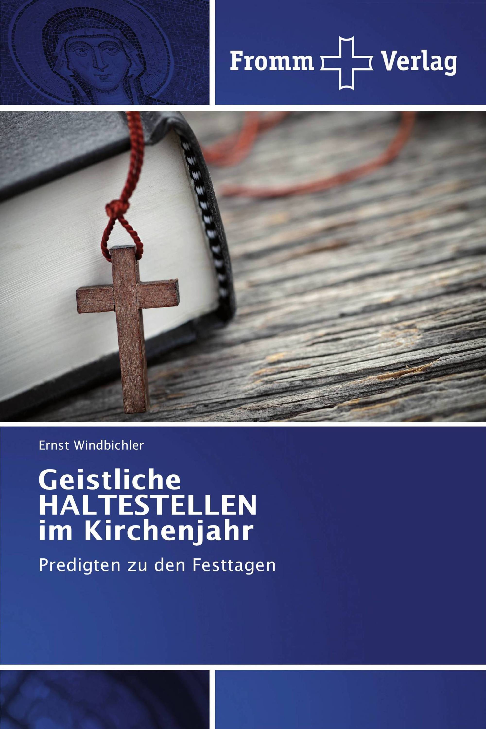 Geistliche HALTESTELLEN im Kirchenjahr