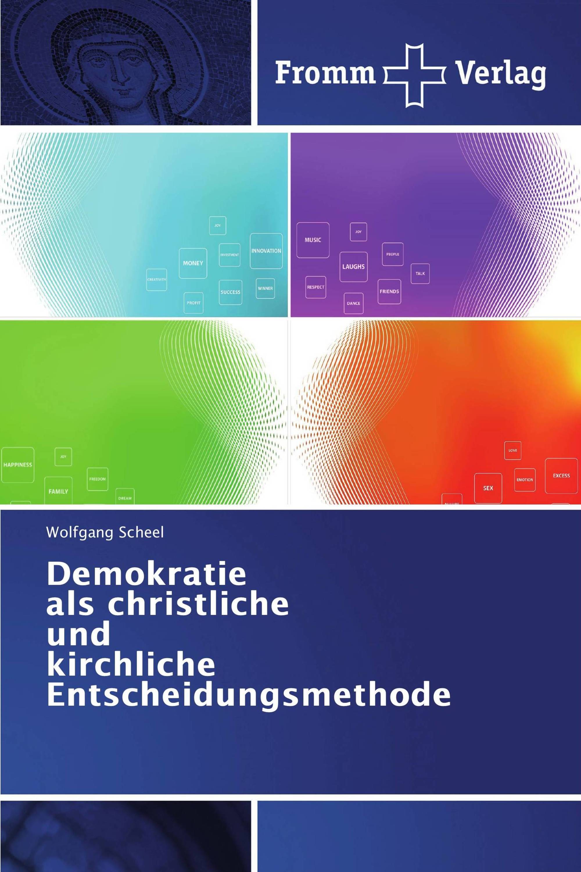 Demokratie als christliche und kirchliche Entscheidungsmethode