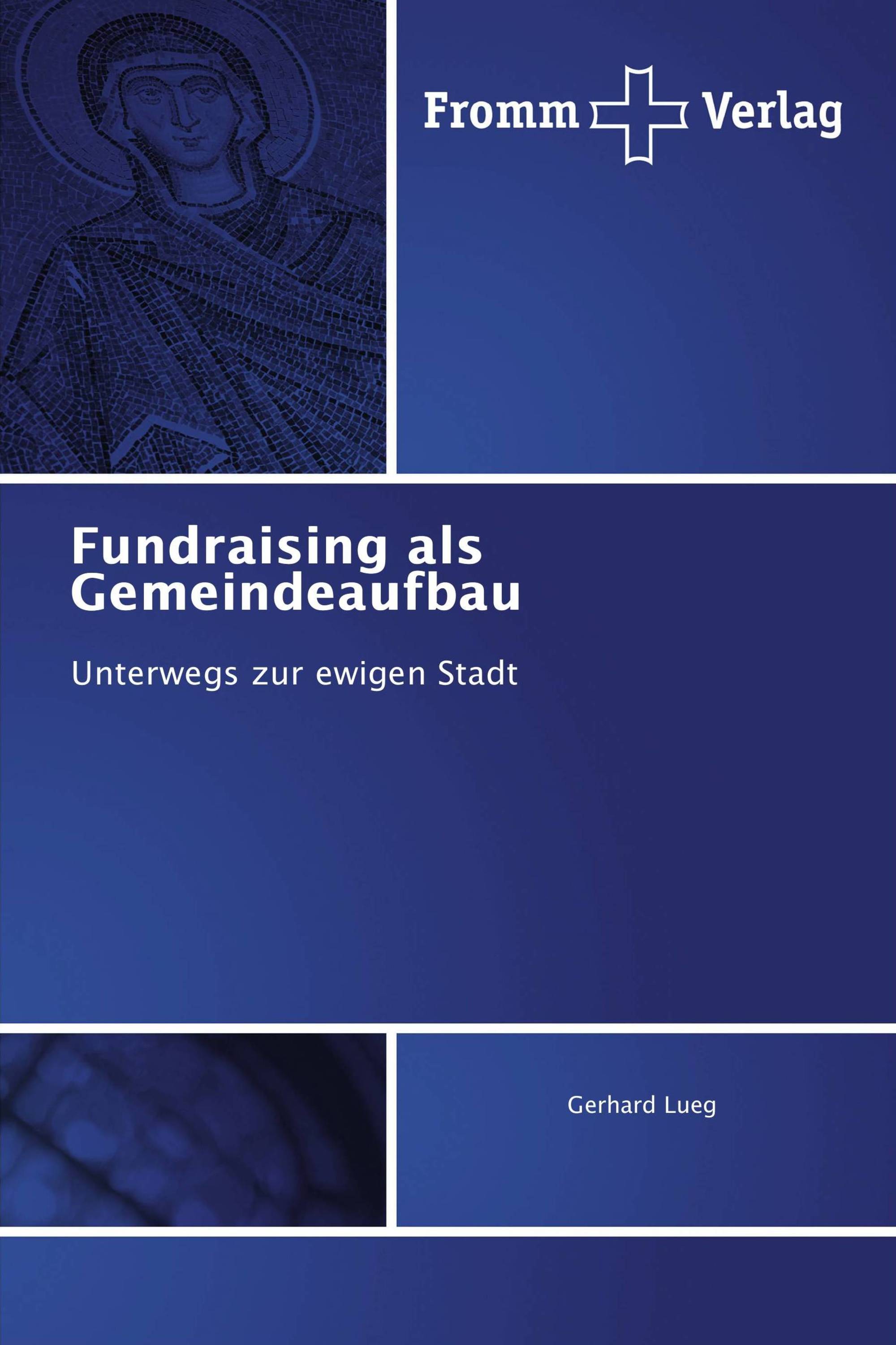 Fundraising als Gemeindeaufbau