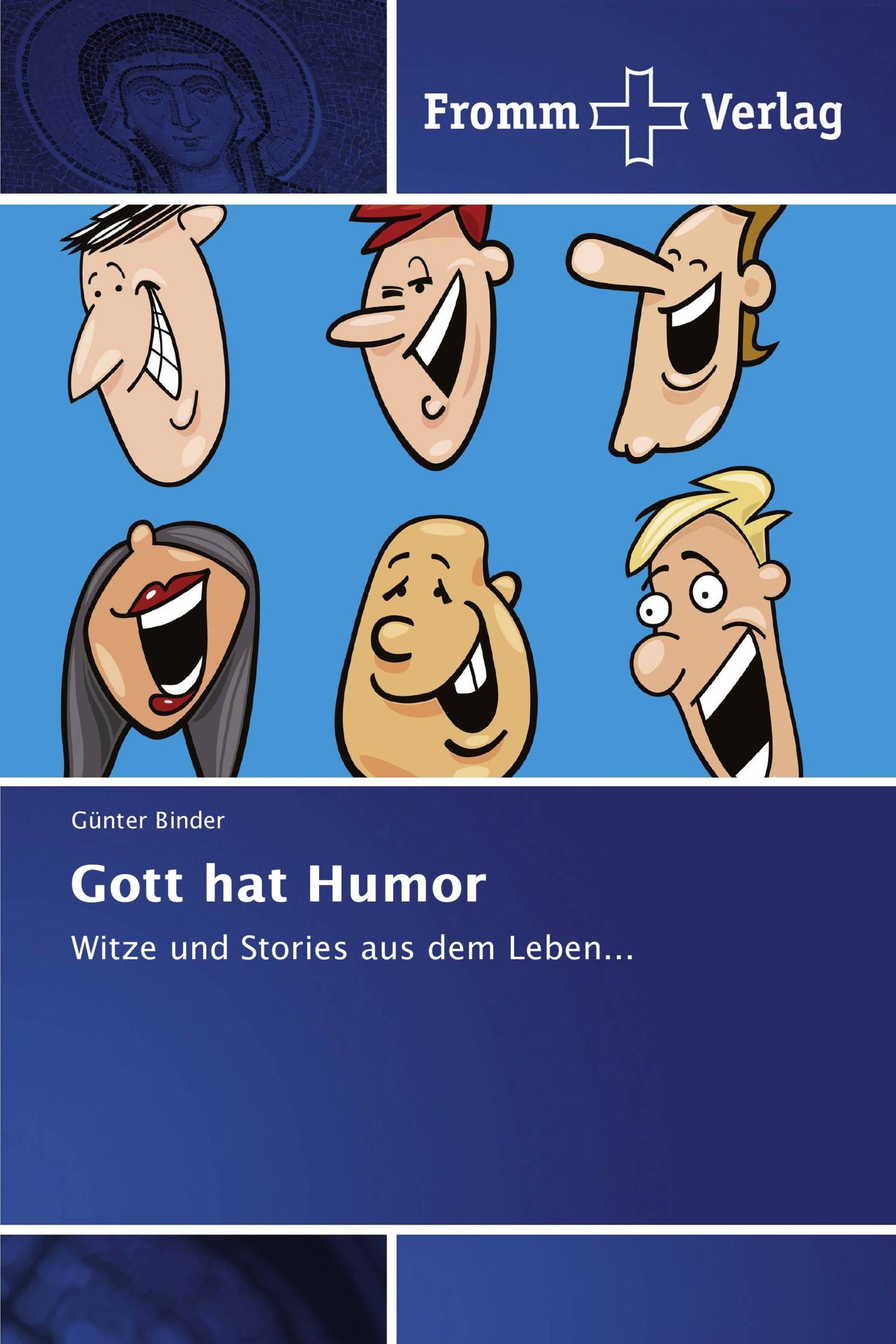 Gott hat Humor