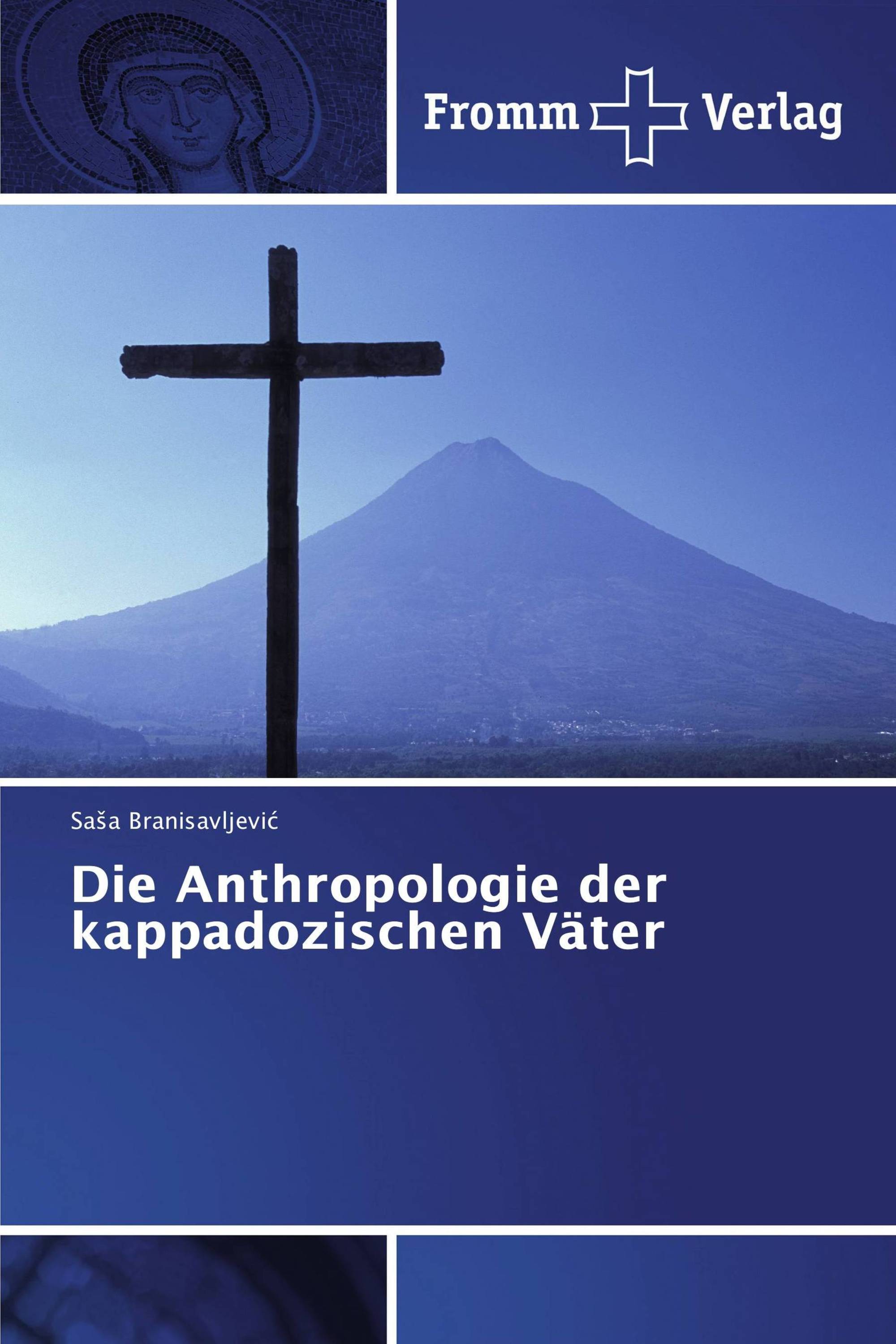 Die Anthropologie der kappadozischen Väter