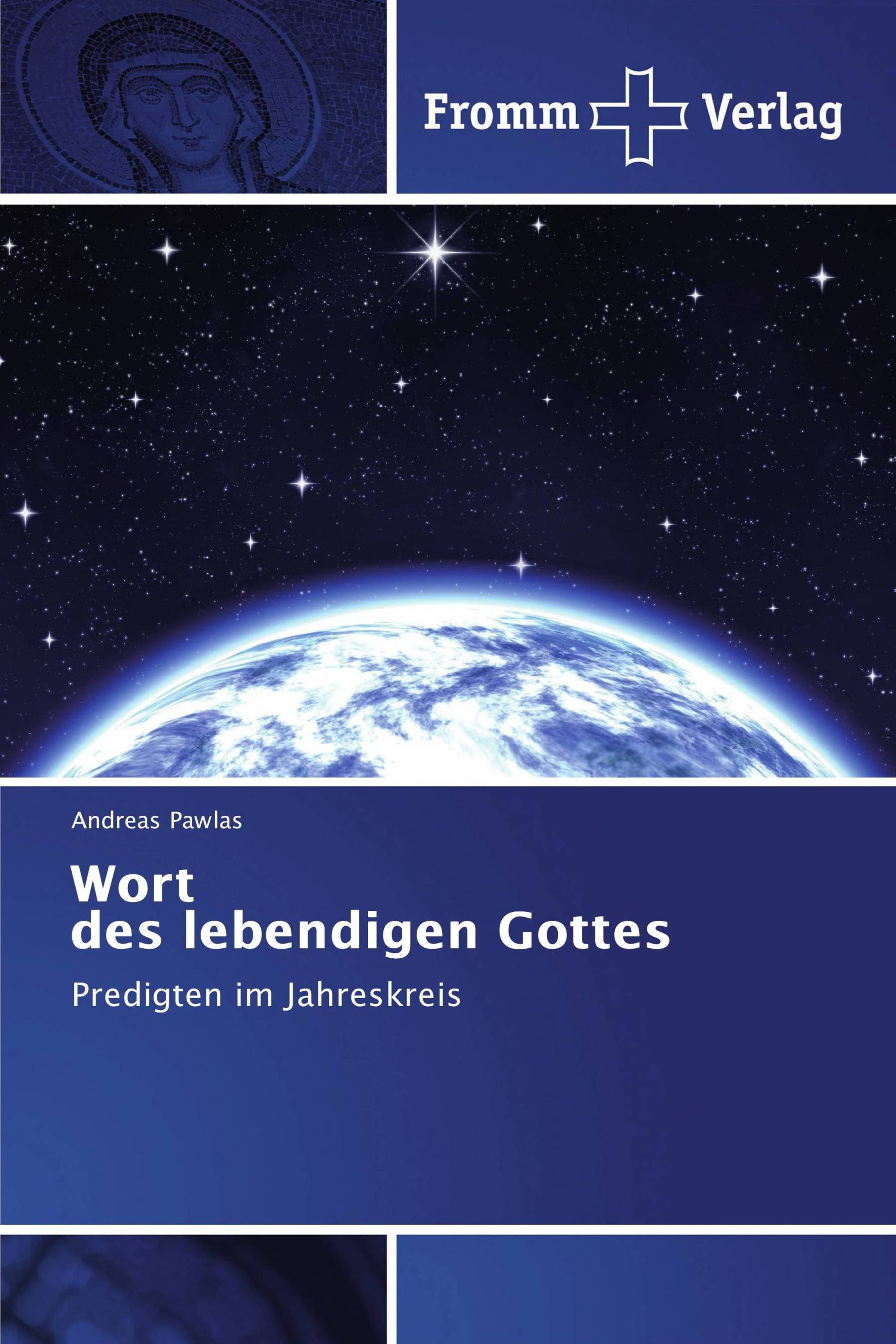 Wort des lebendigen Gottes