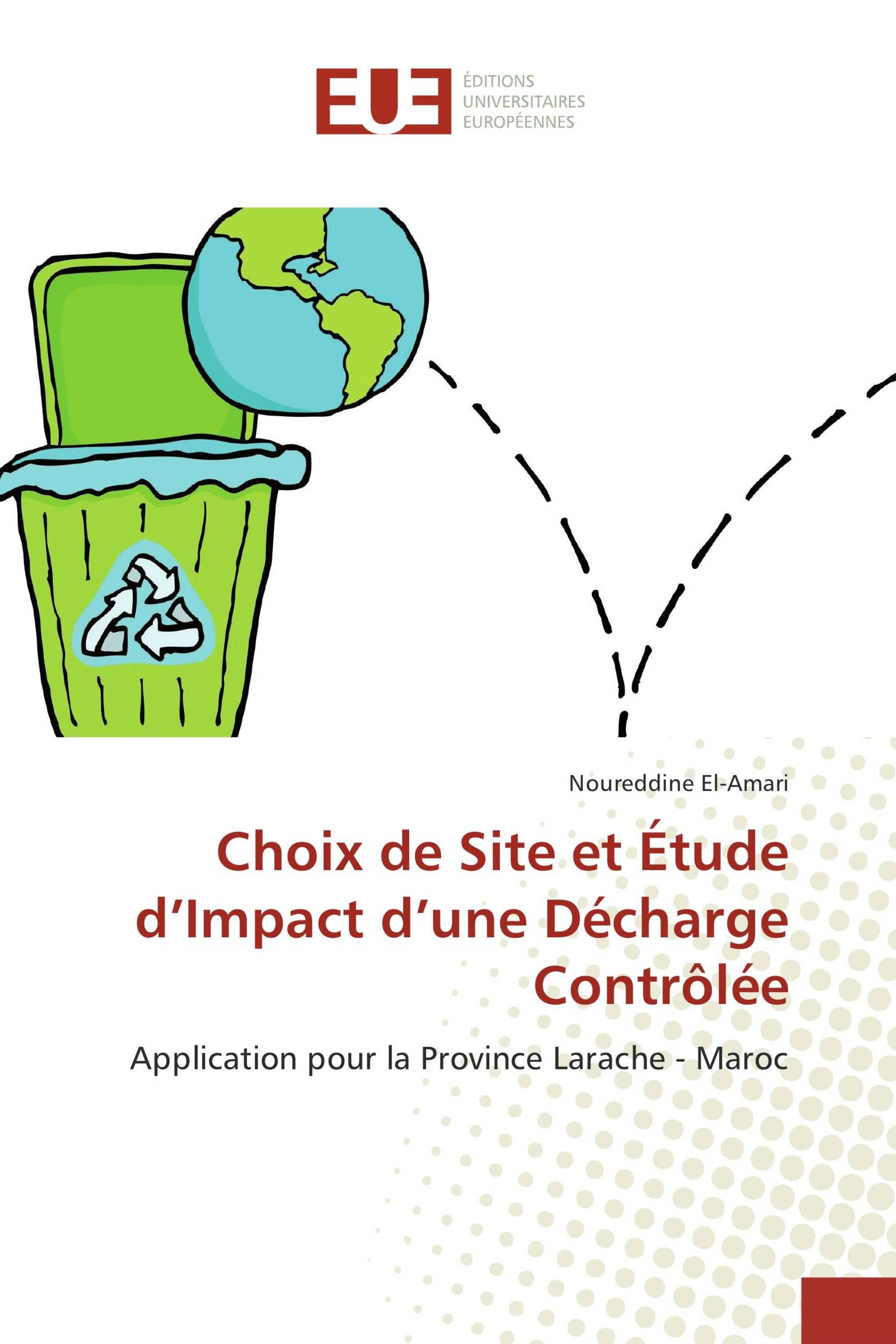 Choix de Site et Étude d’Impact d’une Décharge Contrôlée