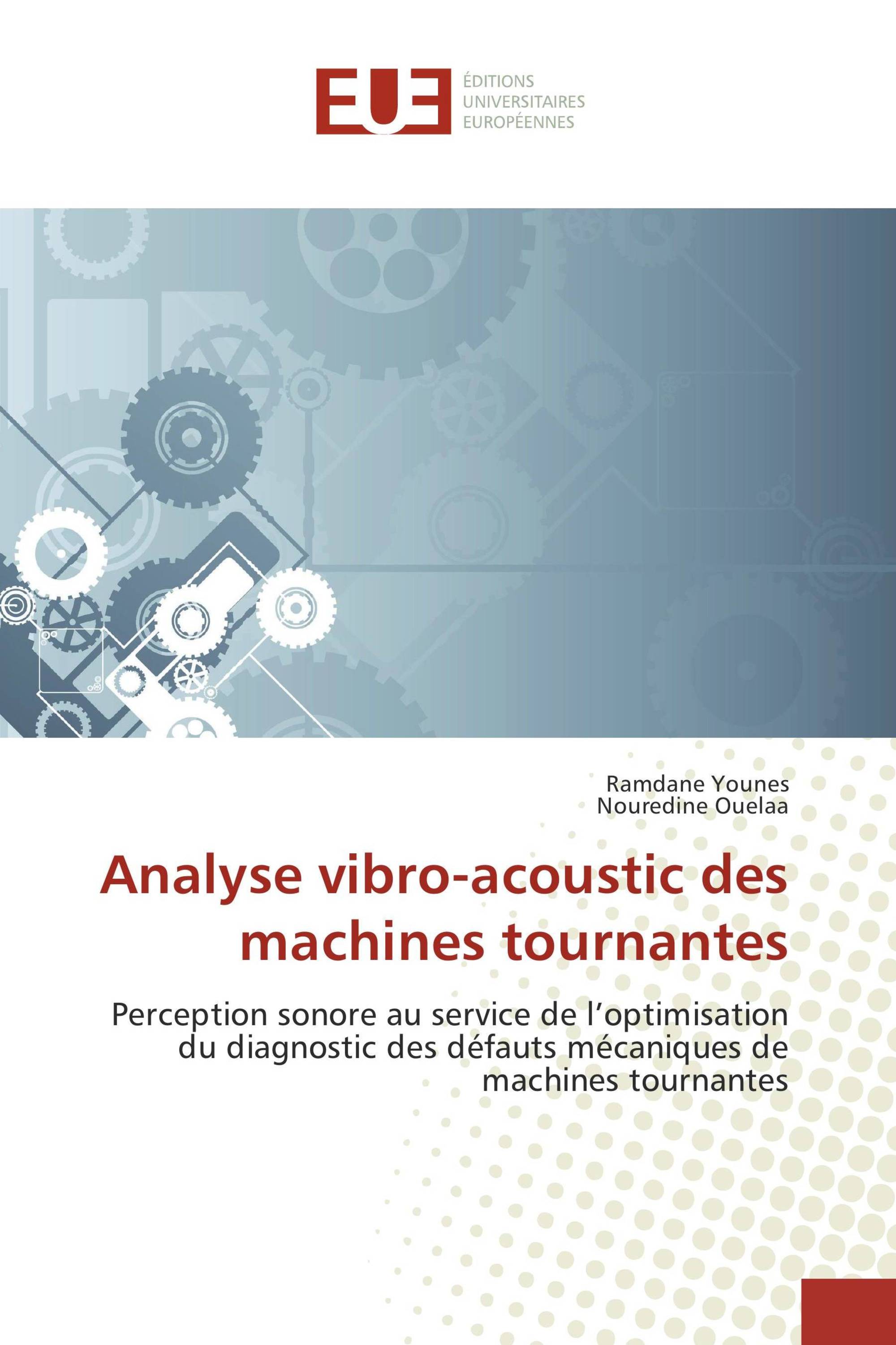 Analyse vibro-acoustic des machines tournantes