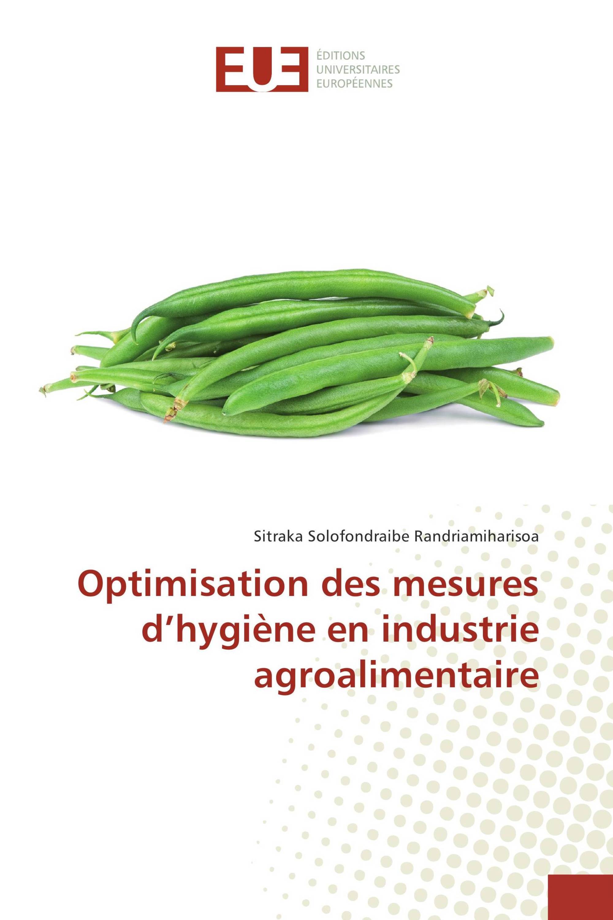 Optimisation des mesures d’hygiène en industrie agroalimentaire