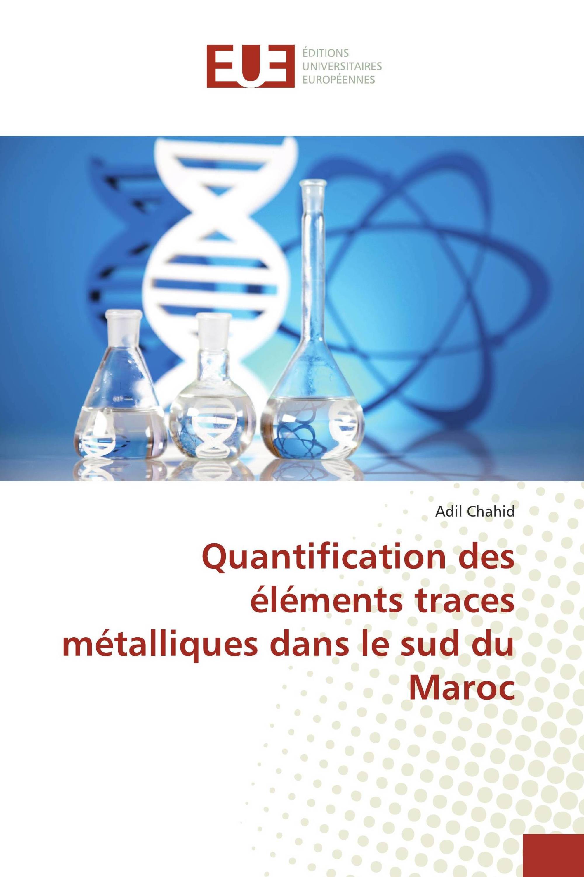 Quantification des éléments traces métalliques dans le sud du Maroc