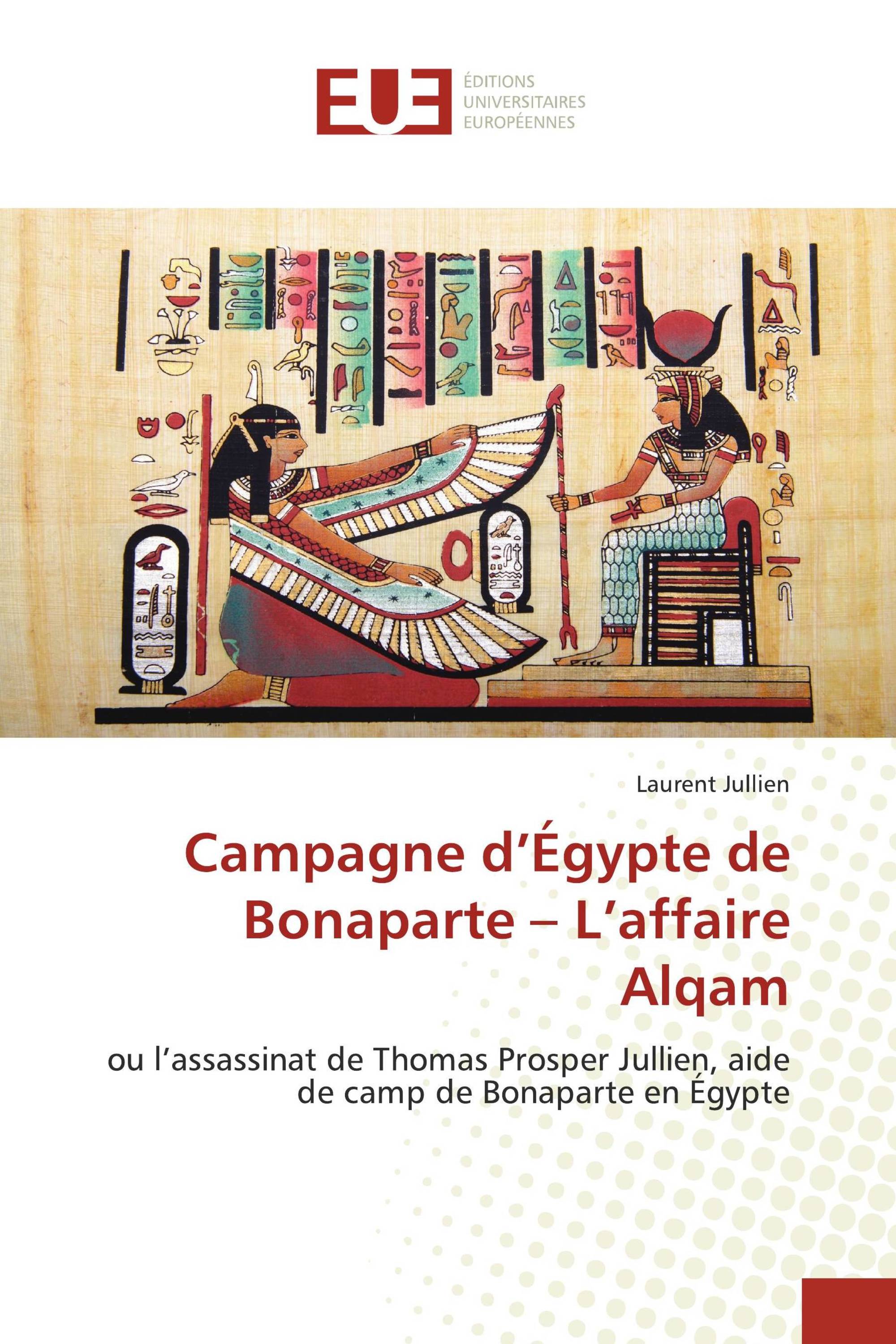 Campagne d’Égypte de Bonaparte – L’affaire Alqam