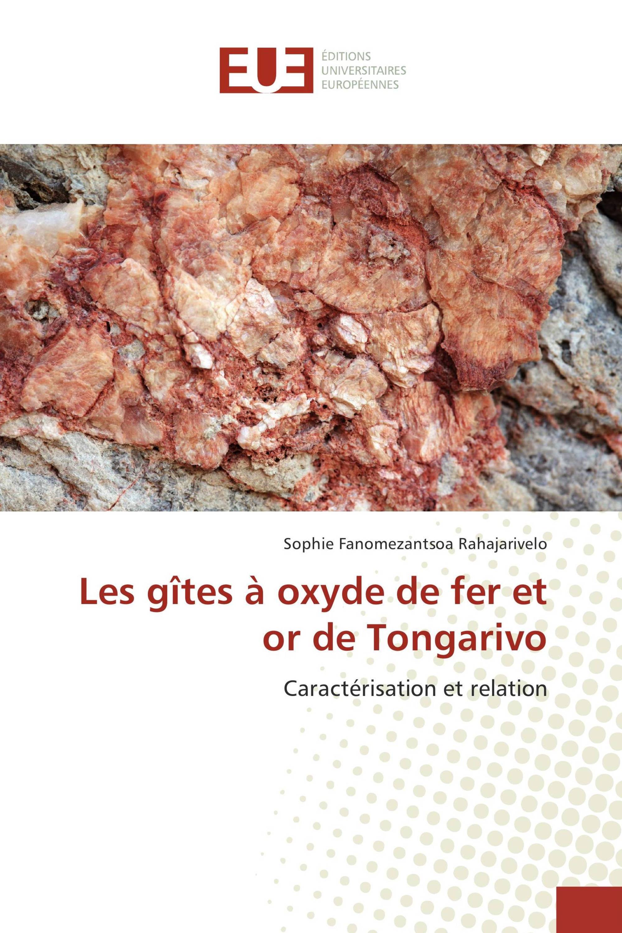 Les gîtes à oxyde de fer et or de Tongarivo