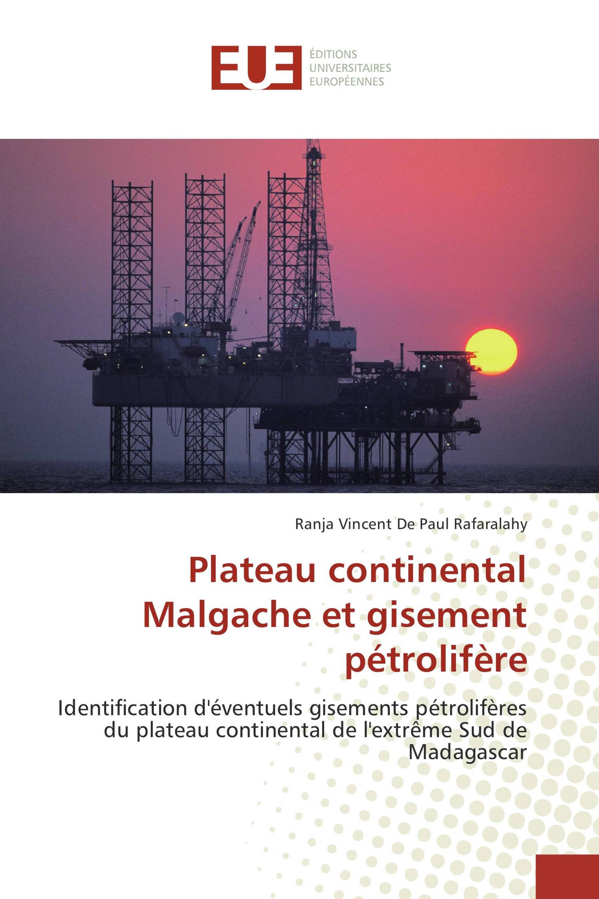 Plateau continental Malgache et gisement pétrolifère