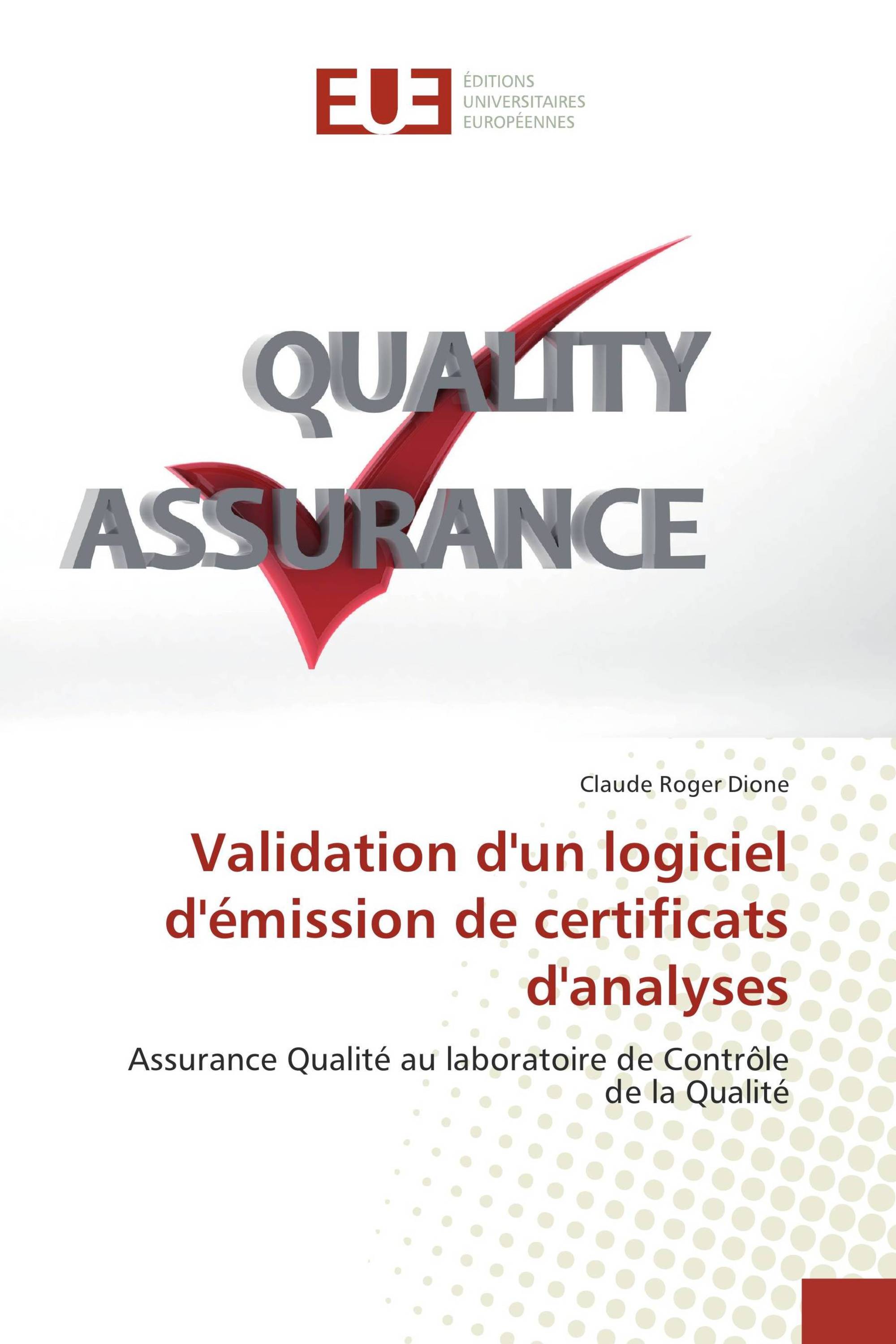 Validation d'un logiciel d'émission de certificats d'analyses