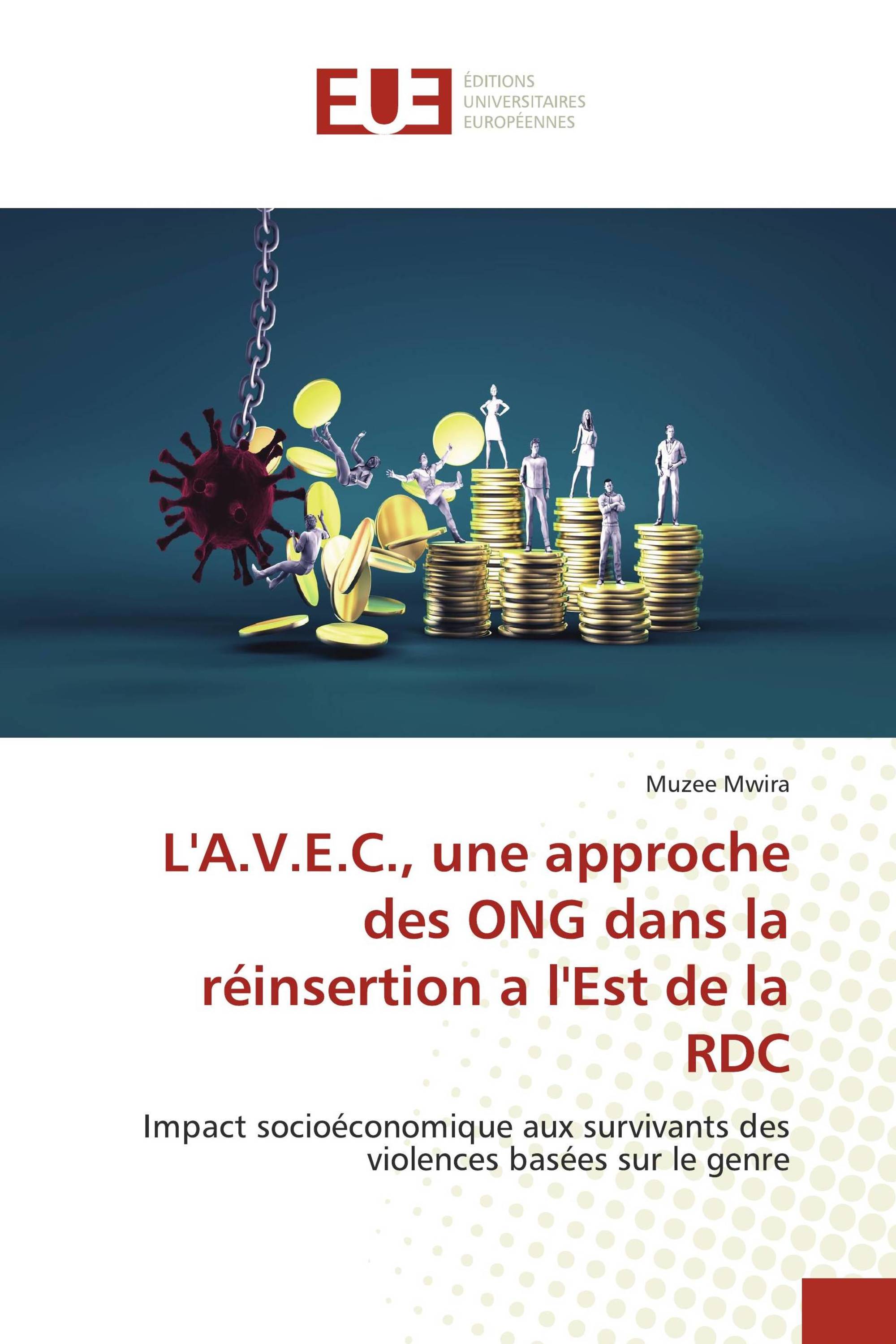 L'A.V.E.C., une approche des ONG dans la réinsertion a l'Est de la RDC