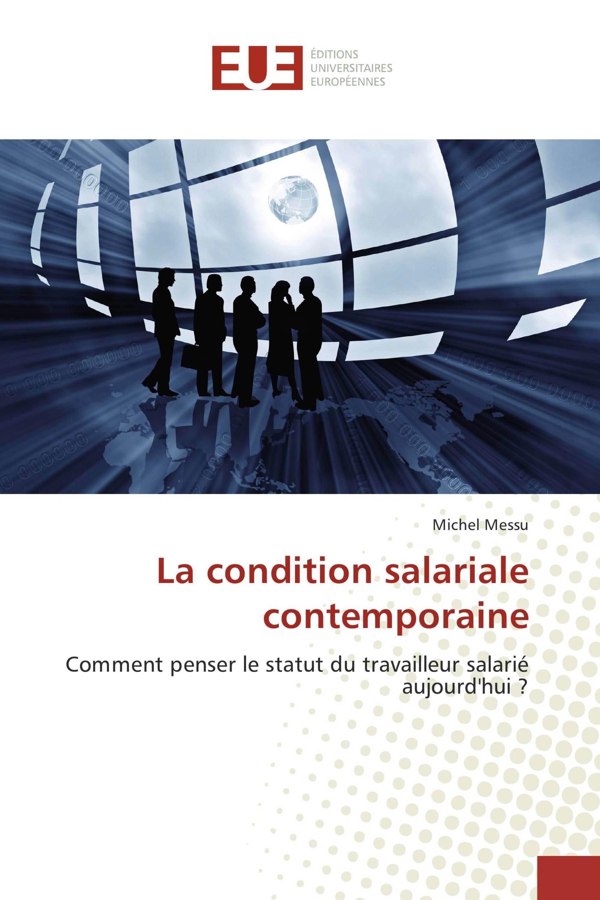 La condition salariale contemporaine