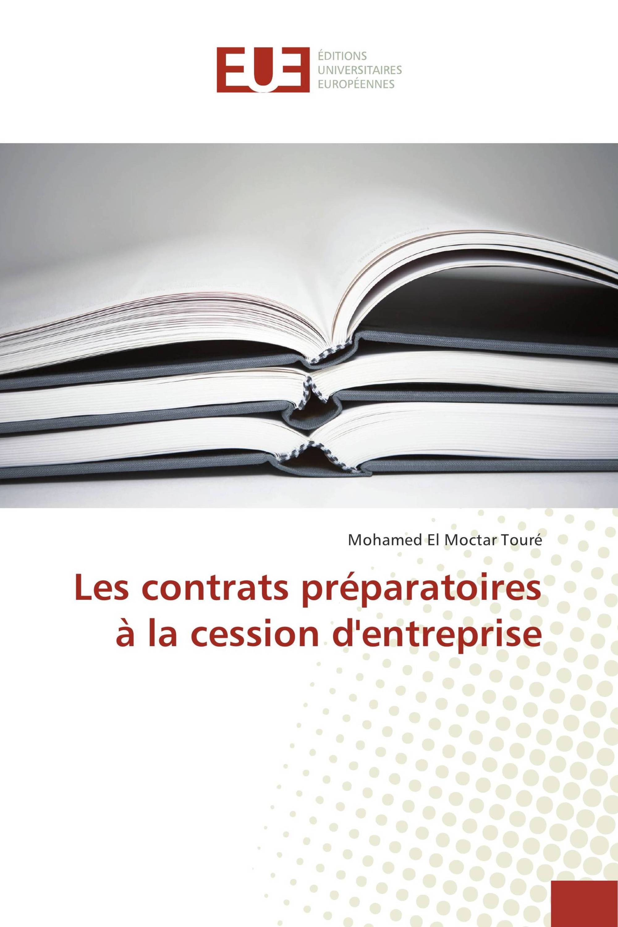 Les contrats préparatoires à la cession d'entreprise